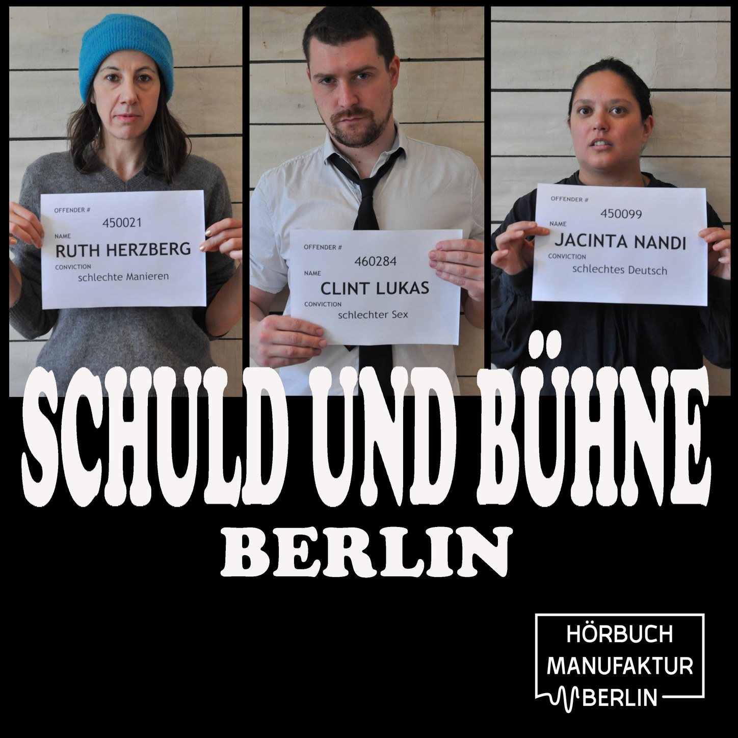 Обложка книги «Schuld und Bühne, Folge: Was bisher geschah - Live-Lesung mit Trinkspiel (Ungekürzt)»
