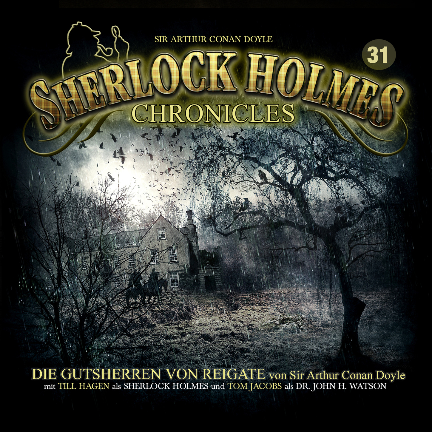 Обложка книги «Sherlock Holmes Chronicles, Folge 31: Die Gutsherren von Reigate»