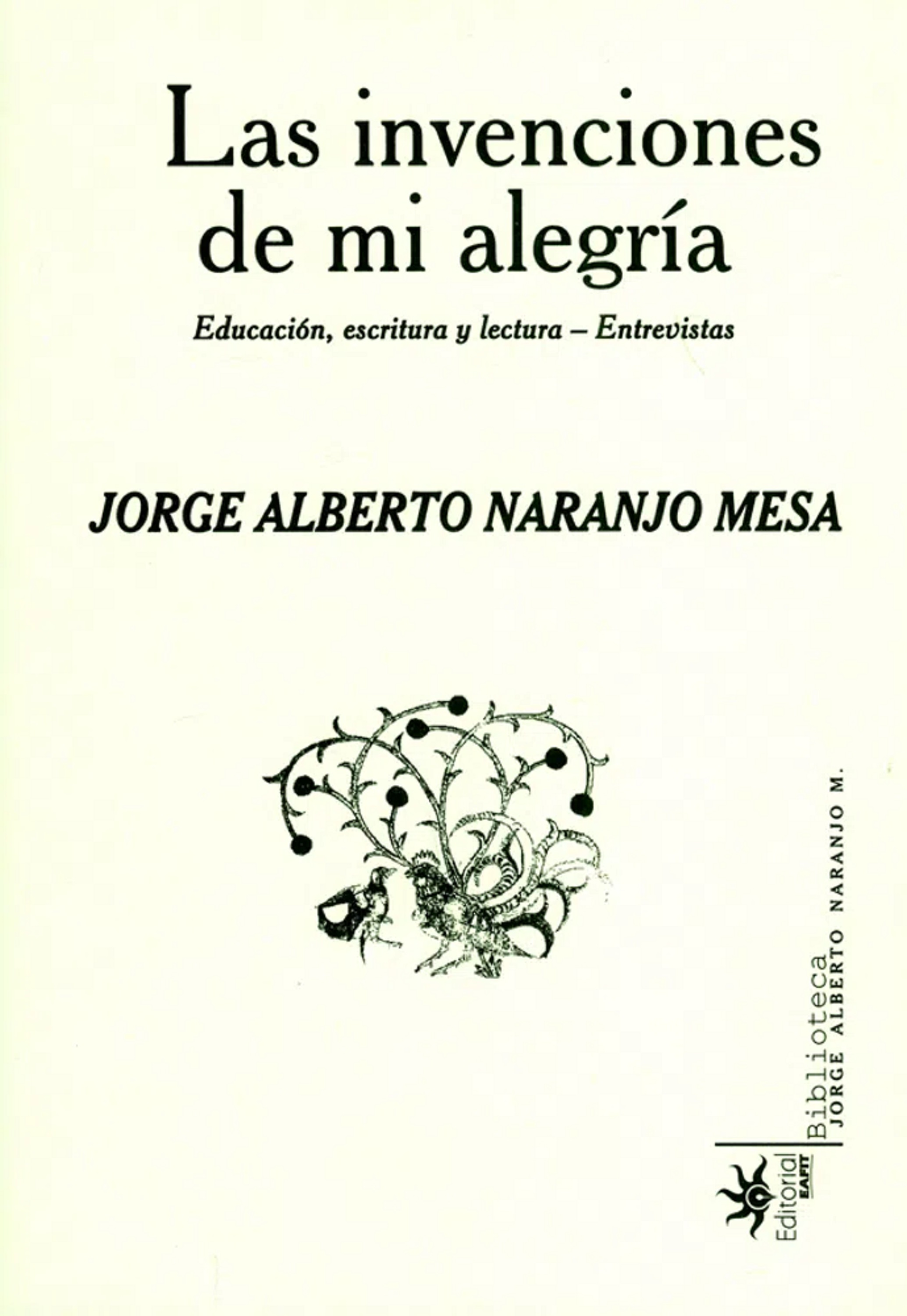 Обложка книги «Las invenciones de mi alegría»