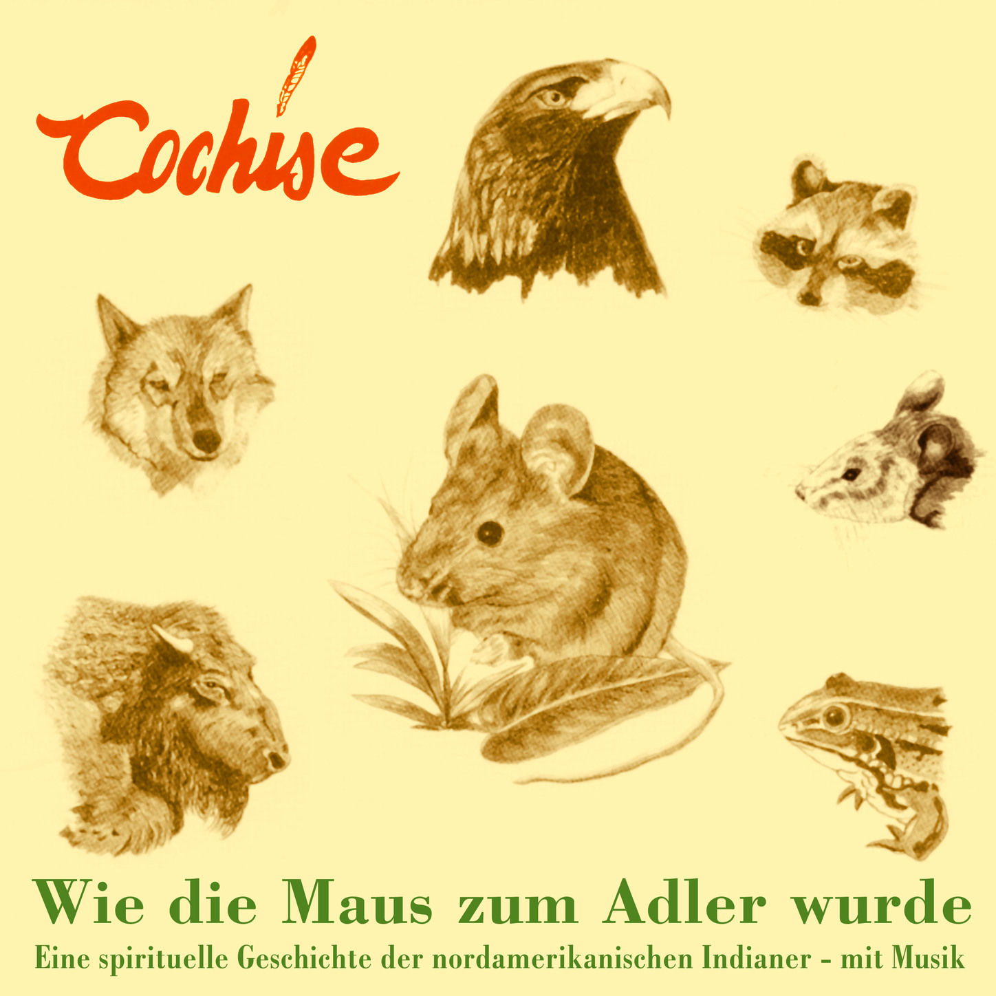 Обложка книги «Wie die Maus zum Adler wurde - Eine spirituelle Geschichte der nordamerikanischen Indianer - mit Musik»