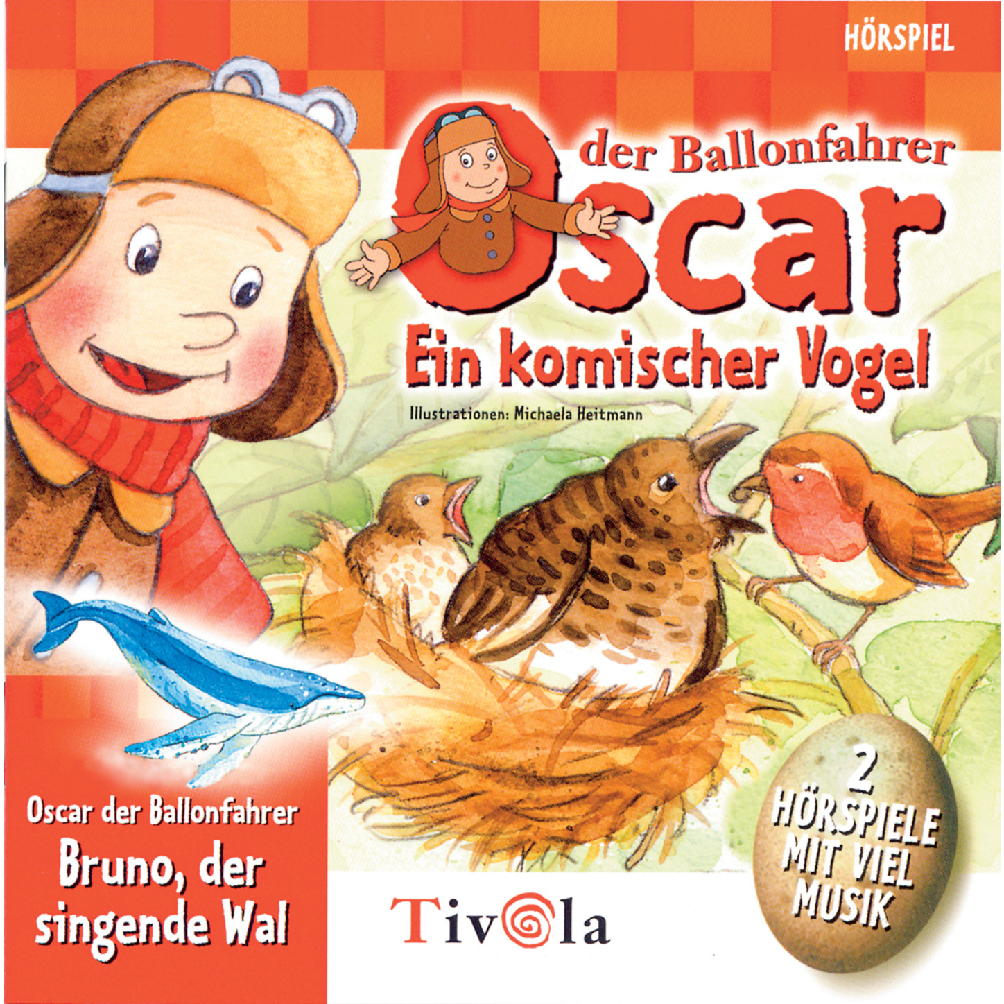 Обложка книги «Ein komischer Vogel / Der singende Wal - Oscar der Ballonfahrer»
