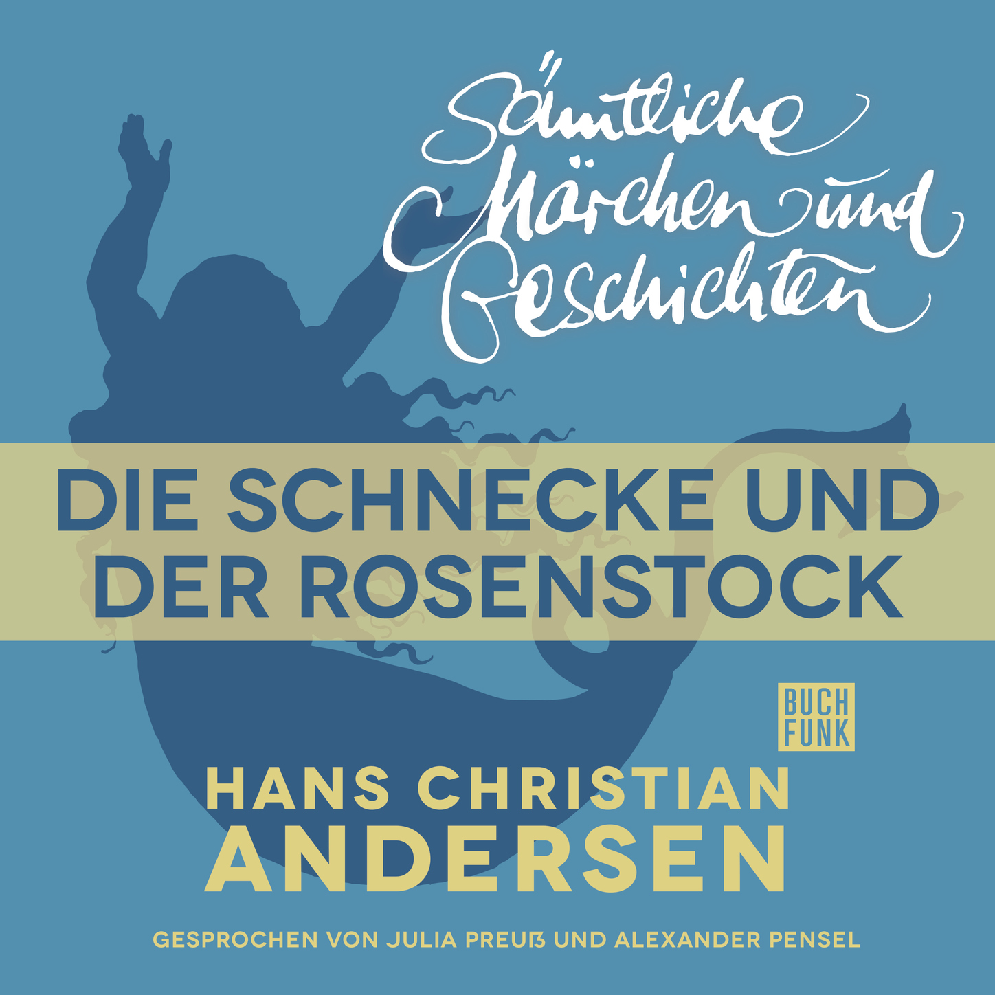 Обложка книги «H. C. Andersen: Sämtliche Märchen und Geschichten, Die Schnecke und der Rosenstock»