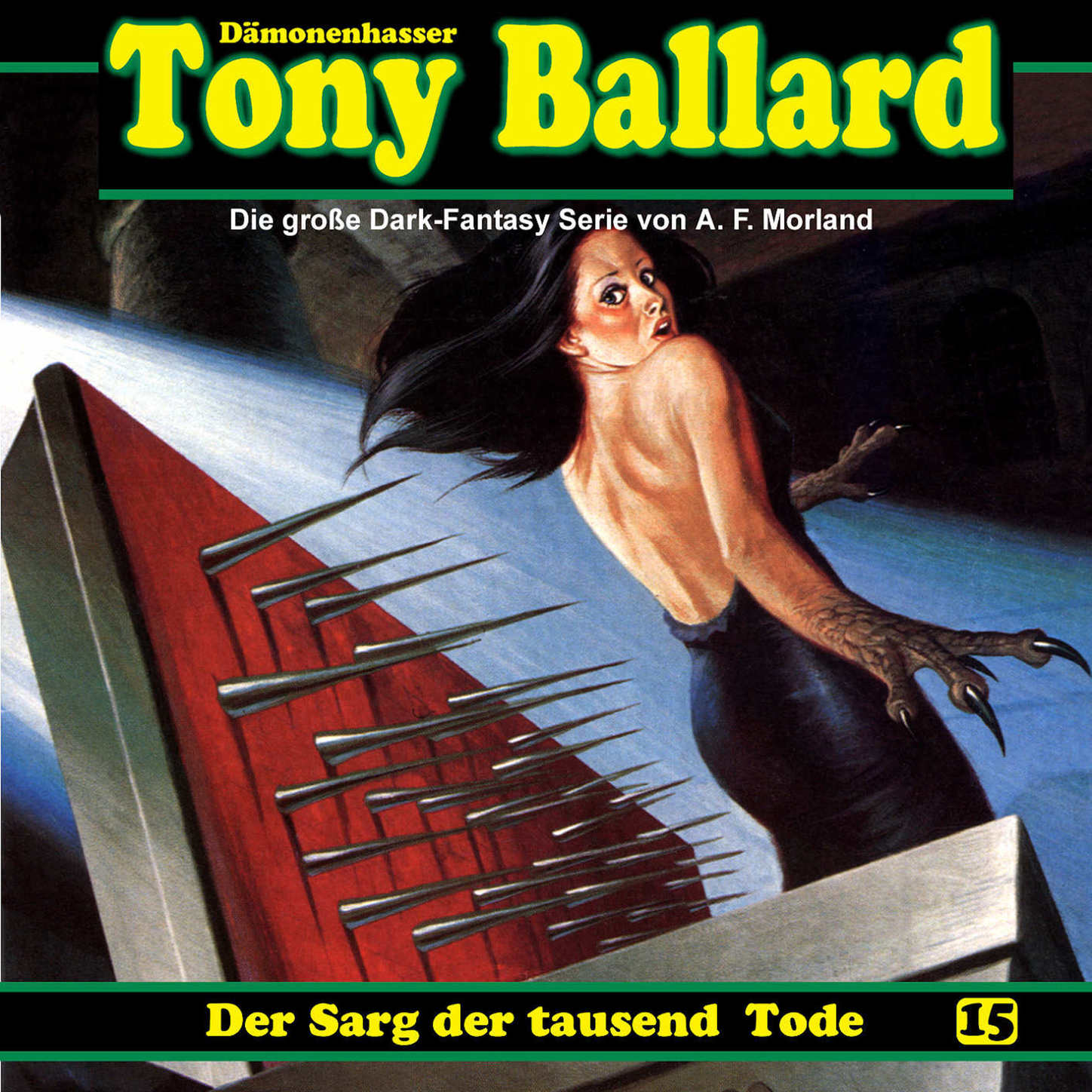 Обложка книги «Tony Ballard, Folge 15: Der Sarg der tausend Tode»