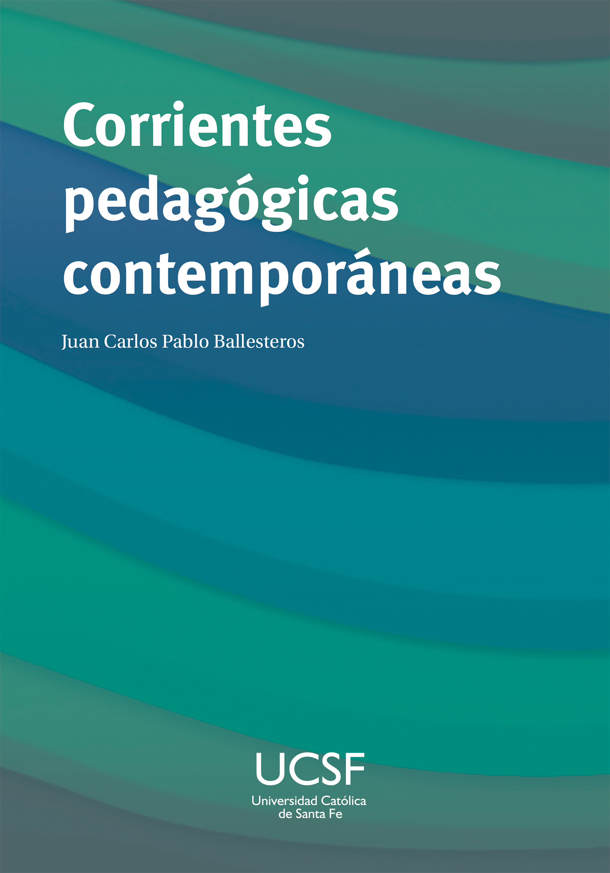 Обложка книги «Corrientes pedagógicas contemporáneas»
