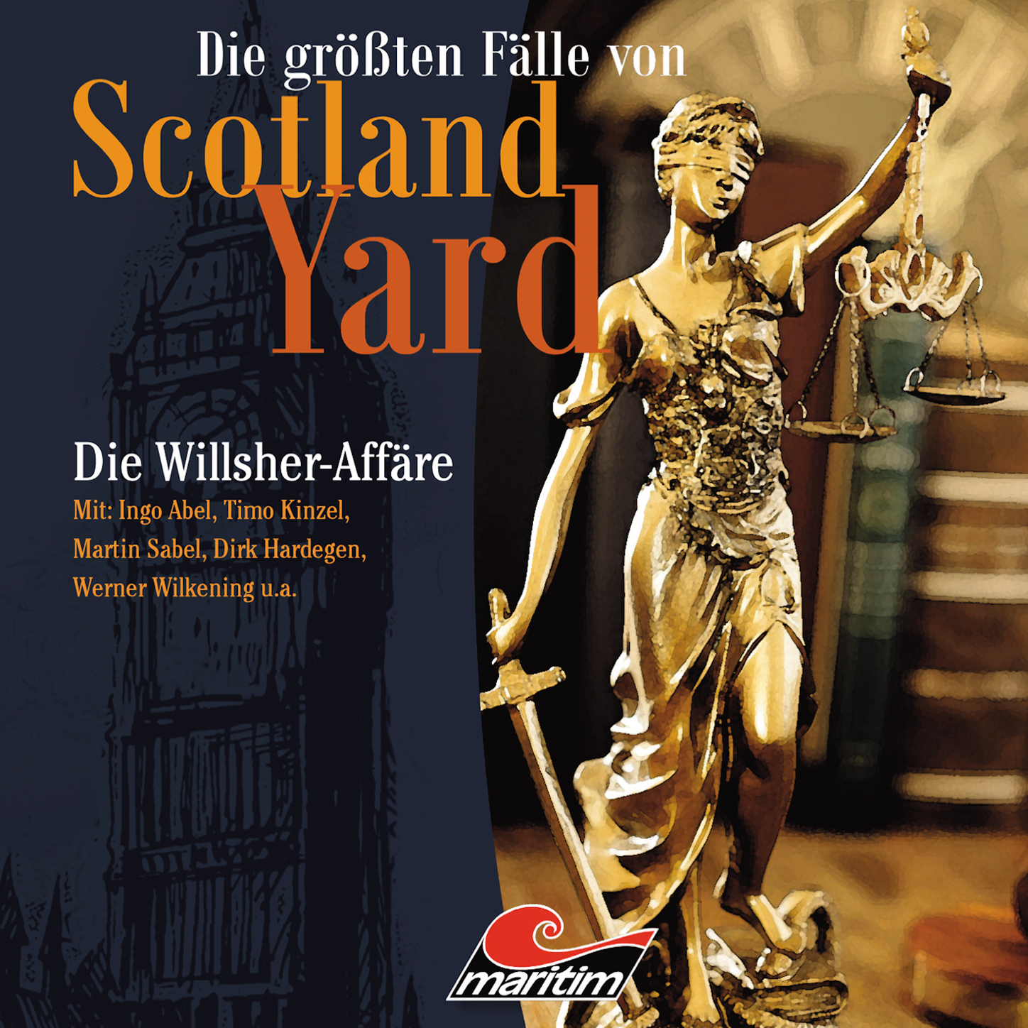 Обложка книги «Die größten Fälle von Scotland Yard, Folge 25: Die Willsher-Affäre»