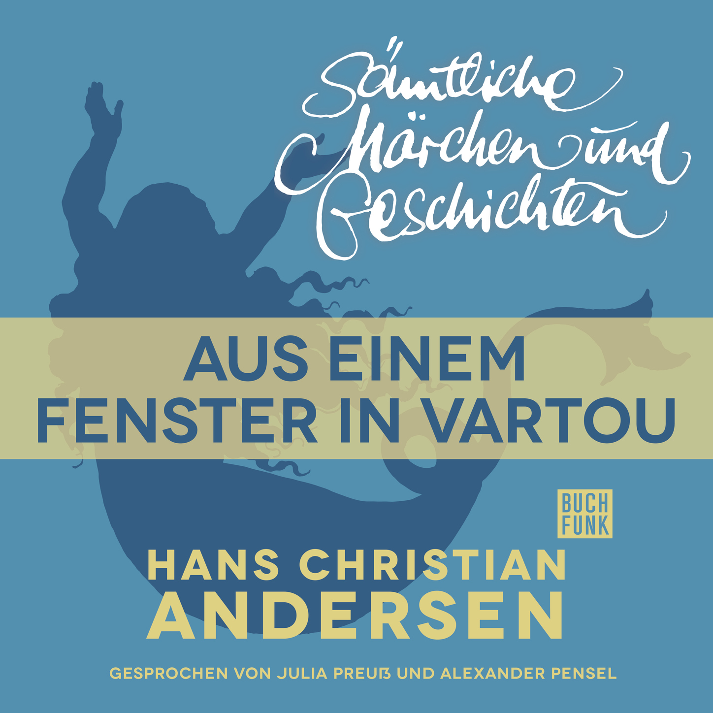 Обложка книги «H. C. Andersen: Sämtliche Märchen und Geschichten, Aus einem Fenster in Vartou»
