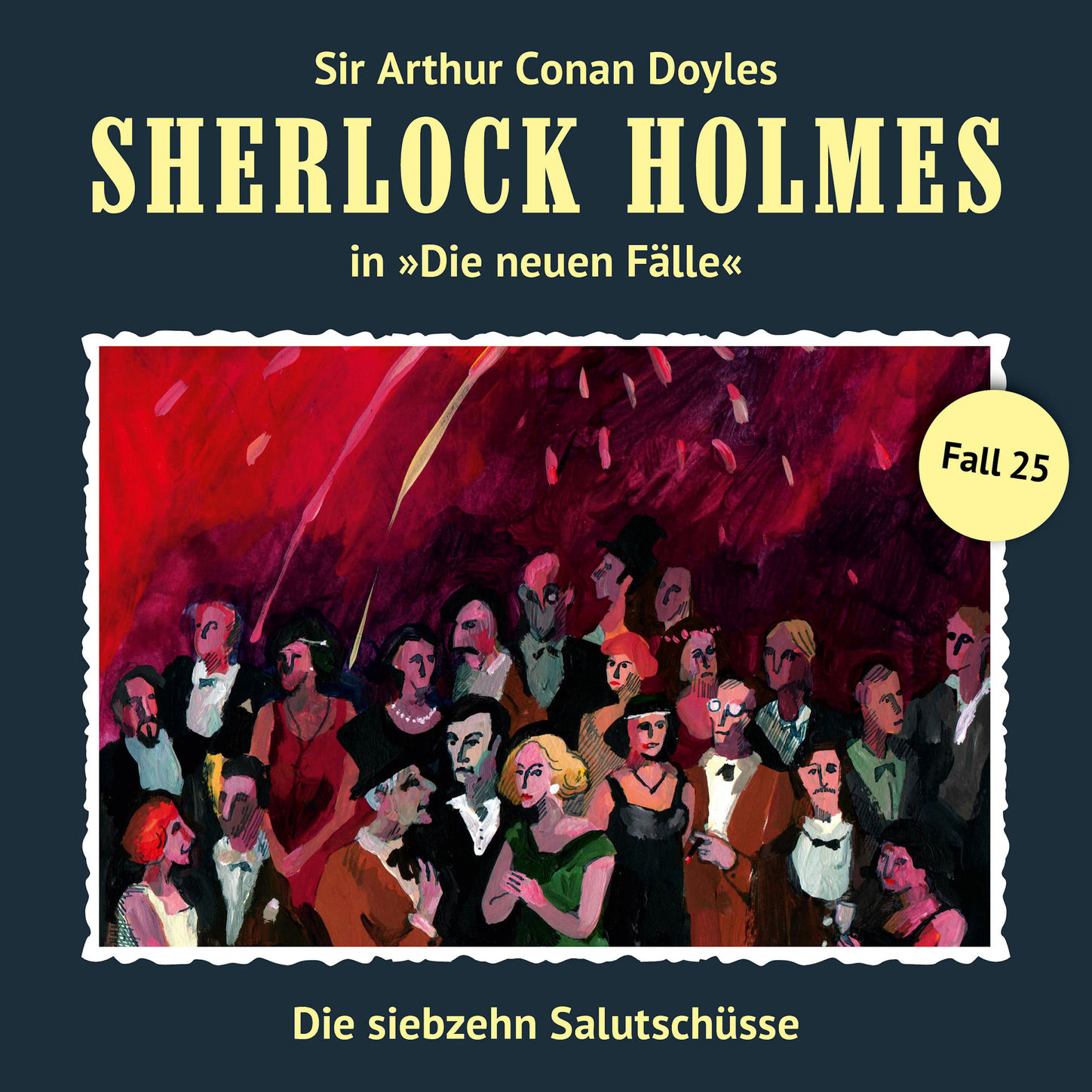 Обложка книги «Sherlock Holmes, Die neuen Fälle, Fall 25: Die siebzehn Salutschüsse»