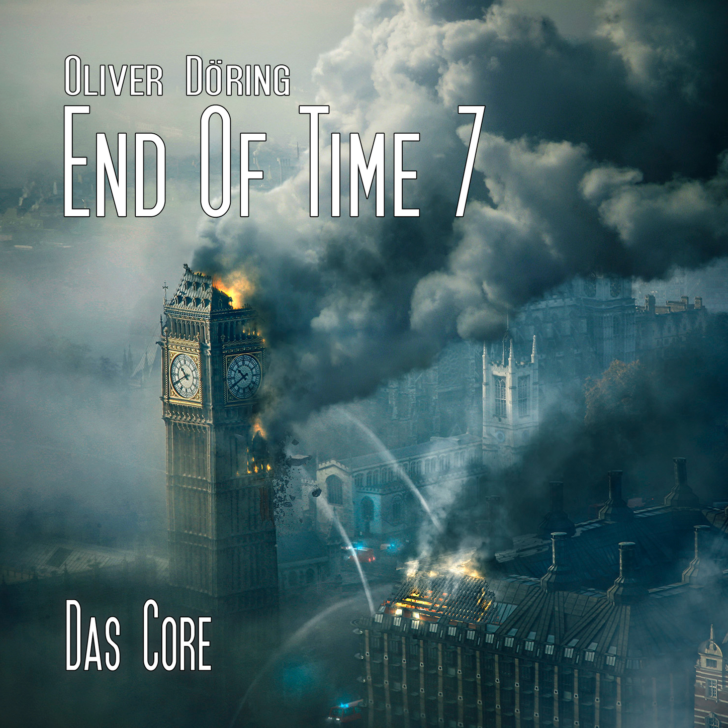 Обложка книги «End of Time, Folge 7: Das Core (Oliver Döring Signature Edition)»