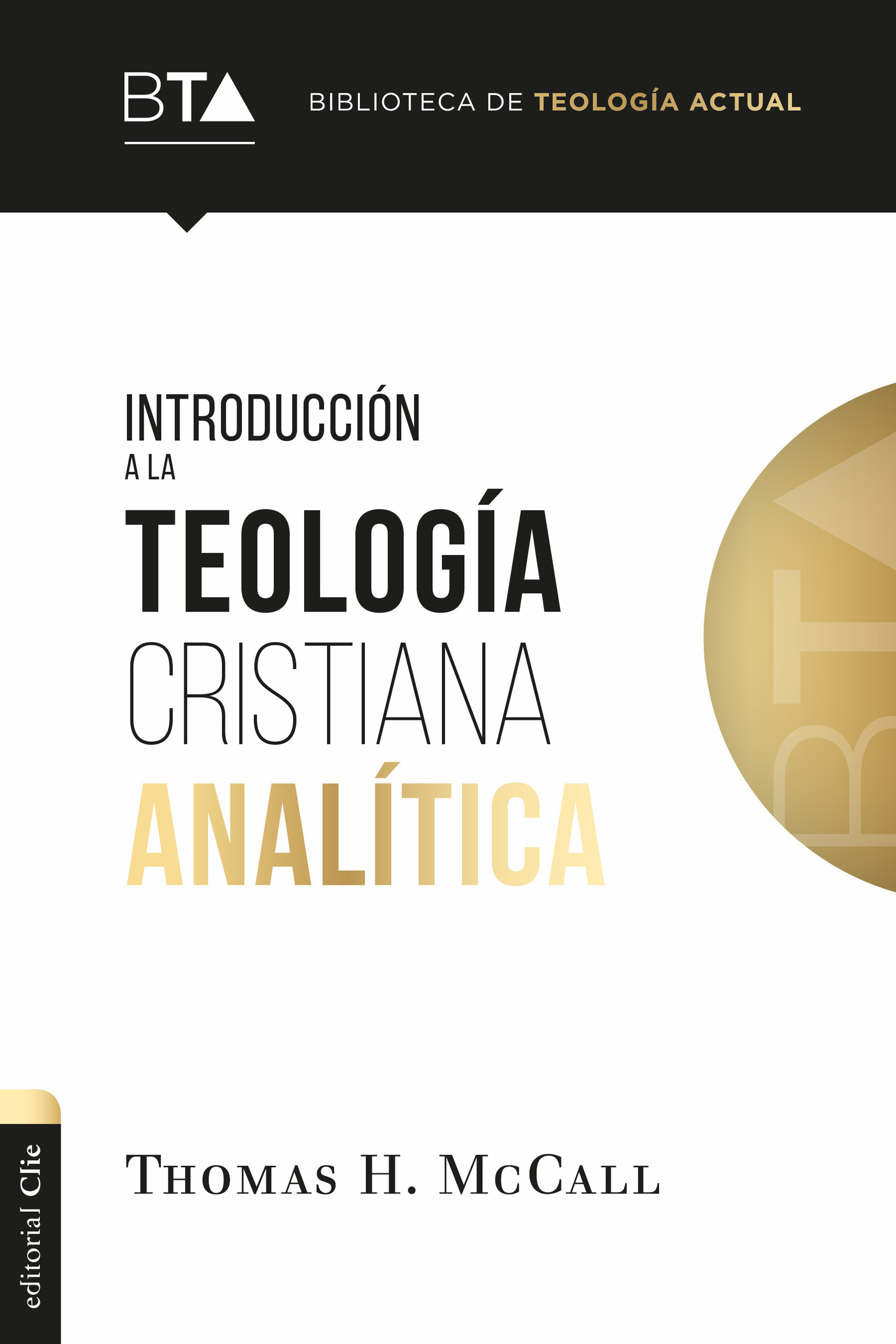 Обложка книги «Introducción a la teología cristiana analítica»