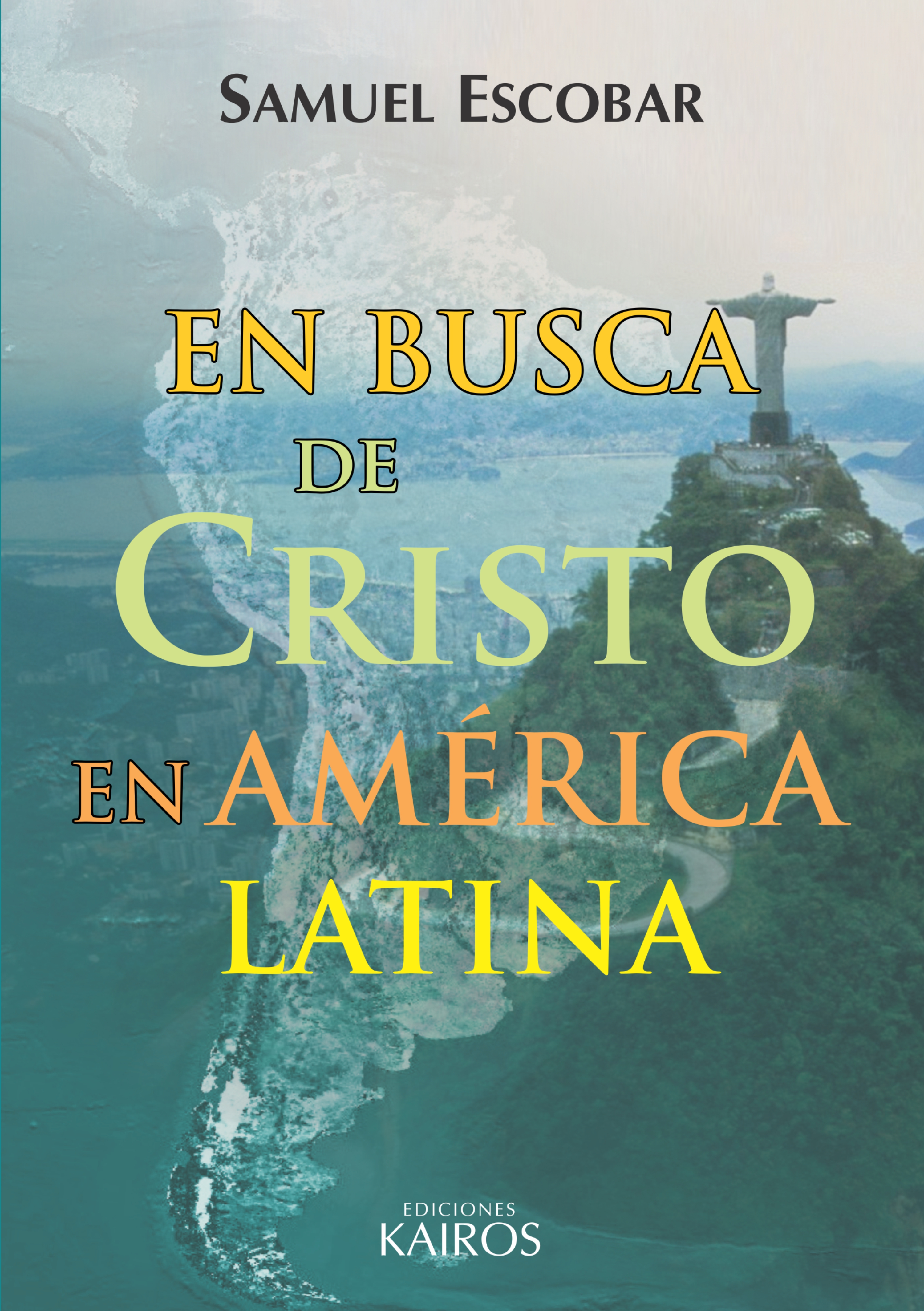 Обложка книги «En busca de Cristo en América Latina»