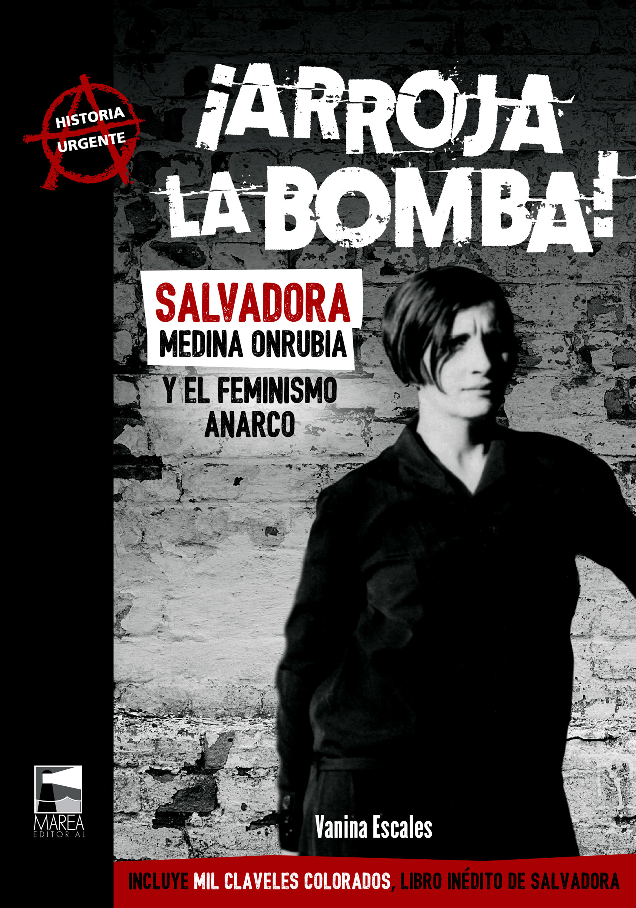 Обложка книги «¡Arroja la bomba!»