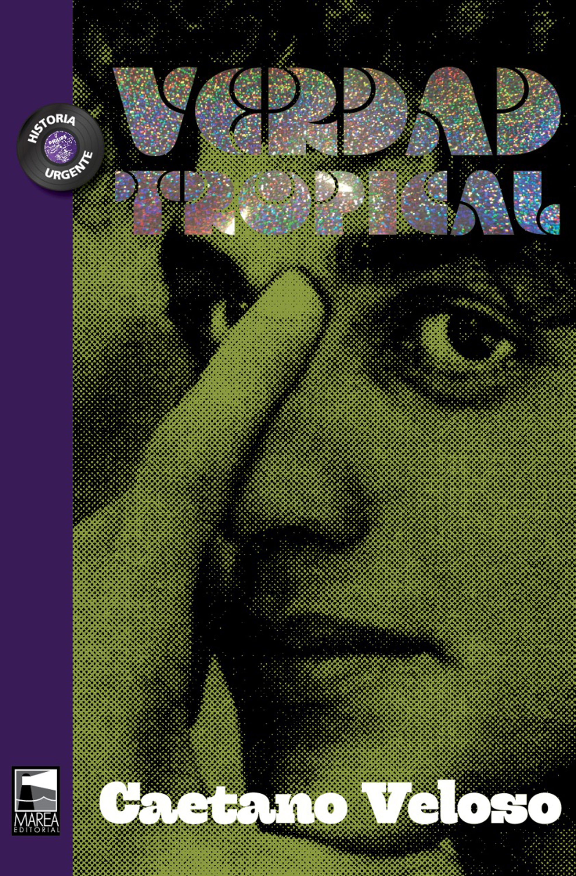 Обложка книги «Verdad tropical»