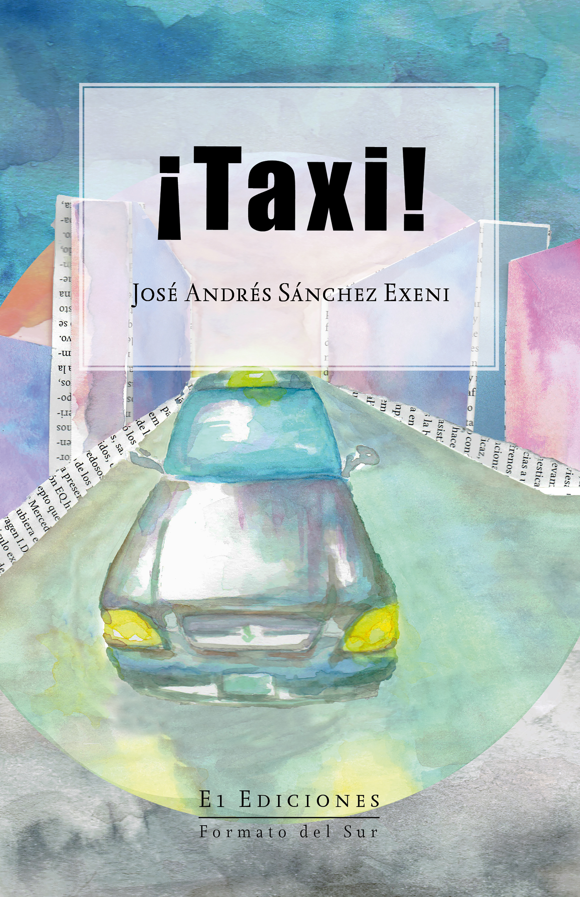 Обложка книги «¡Taxi!»