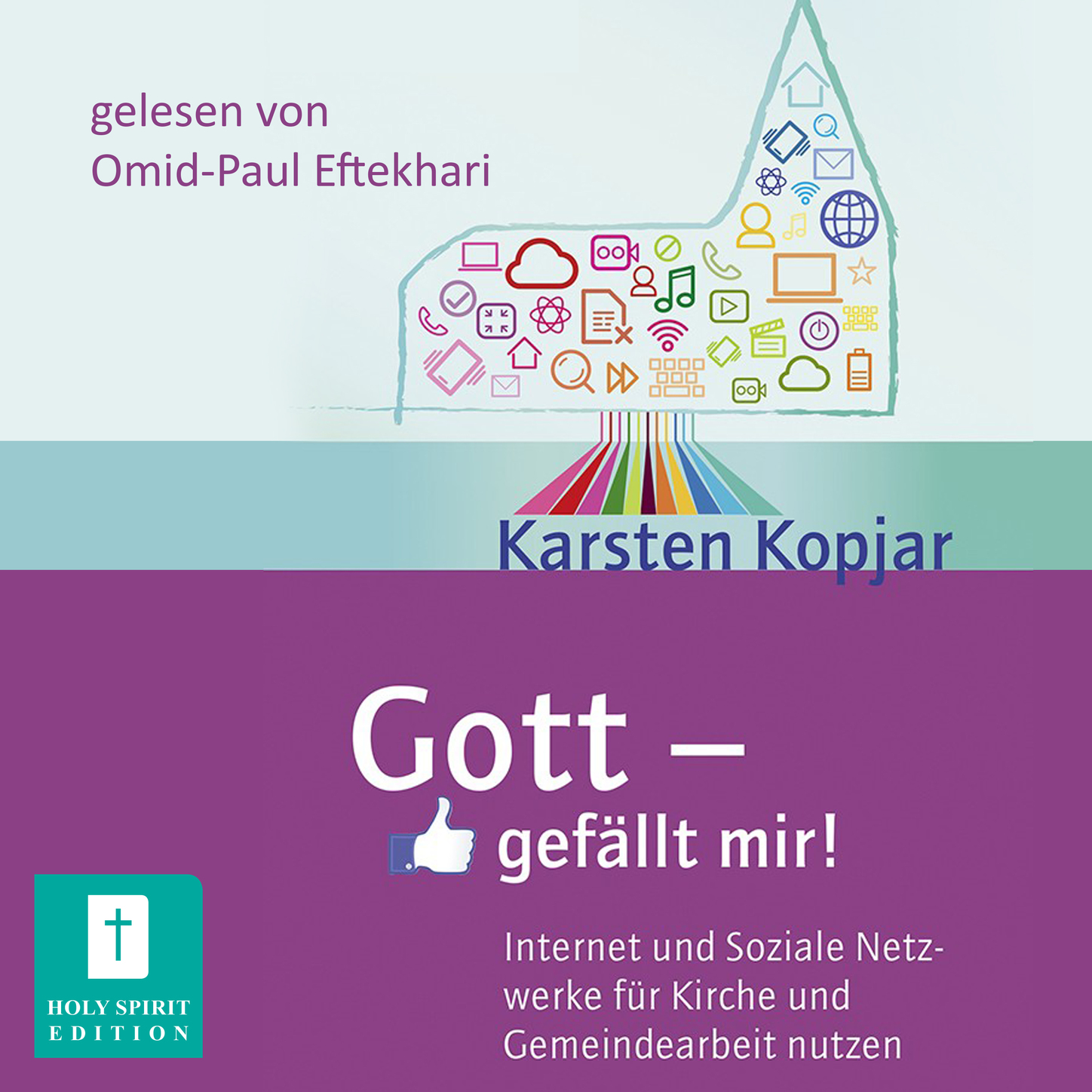 Обложка книги «Gott - gefällt mir! - Internet und Soziale Medien für Kirche und Gemeindearbeit nutzen (Ungekürzt)»