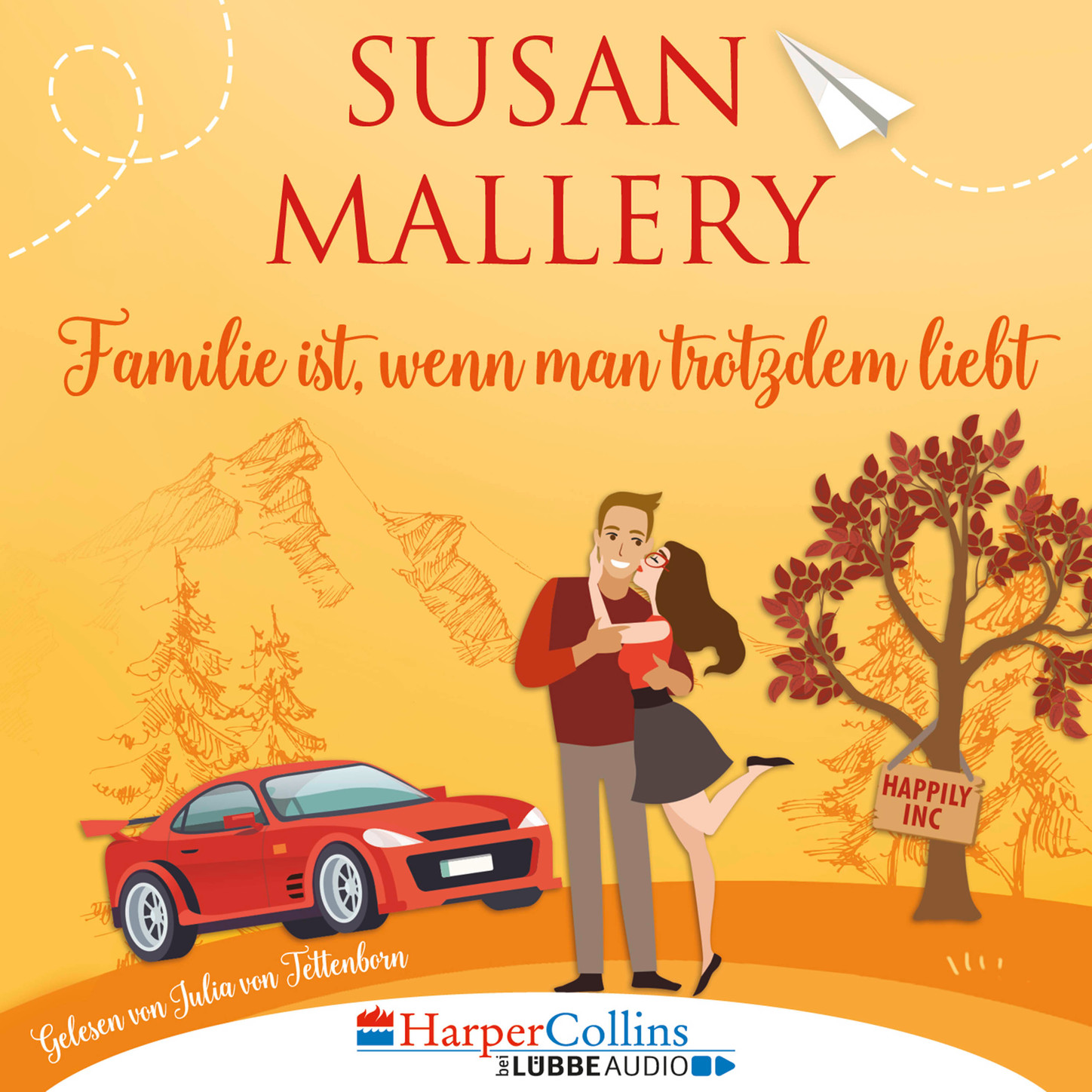 Обложка книги «Familie ist, wenn man trotzdem liebt, Teil - Happily Inc 3 (Ungekürzt)»
