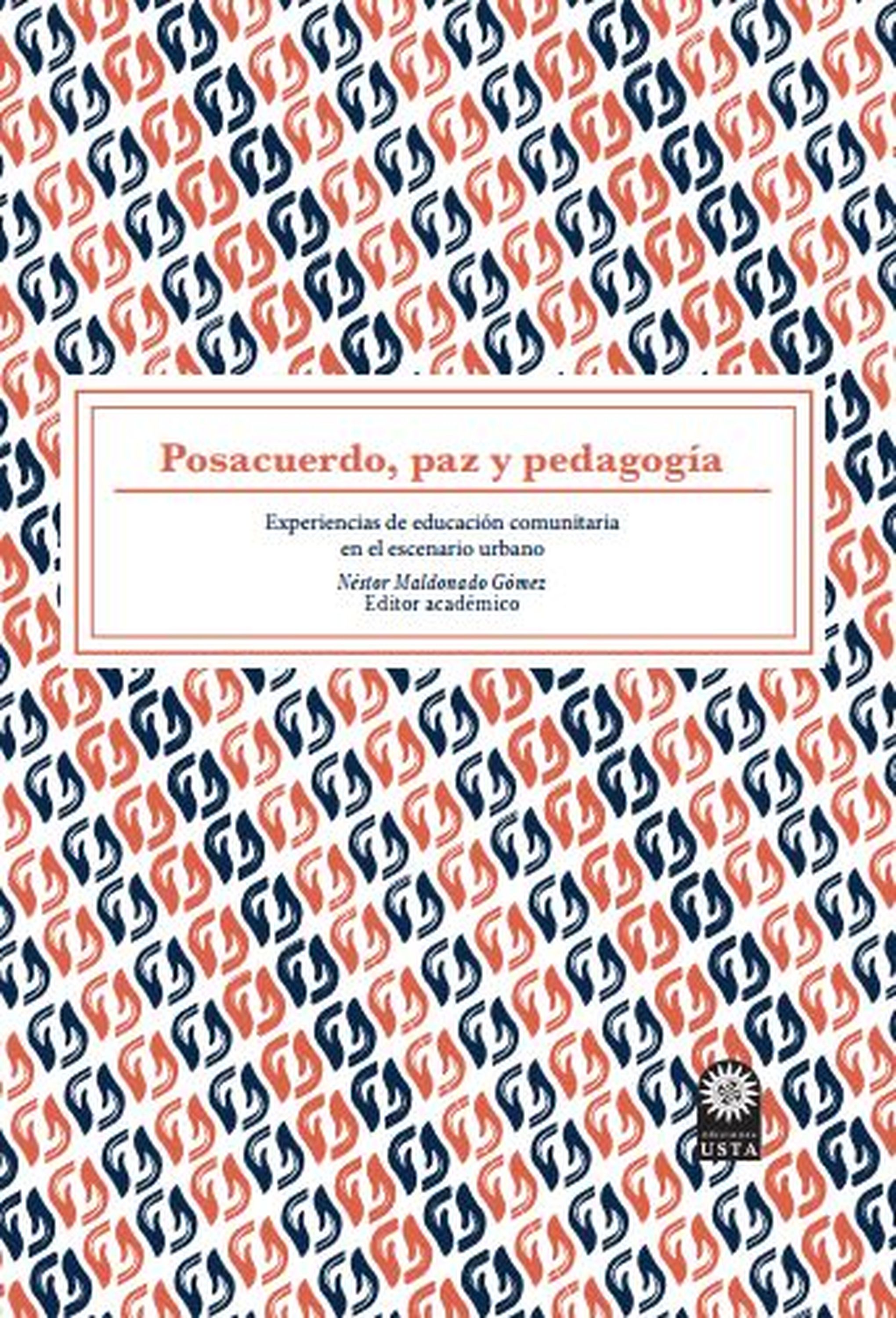 Обложка книги «Posacuerdo, paz y pedagogía»