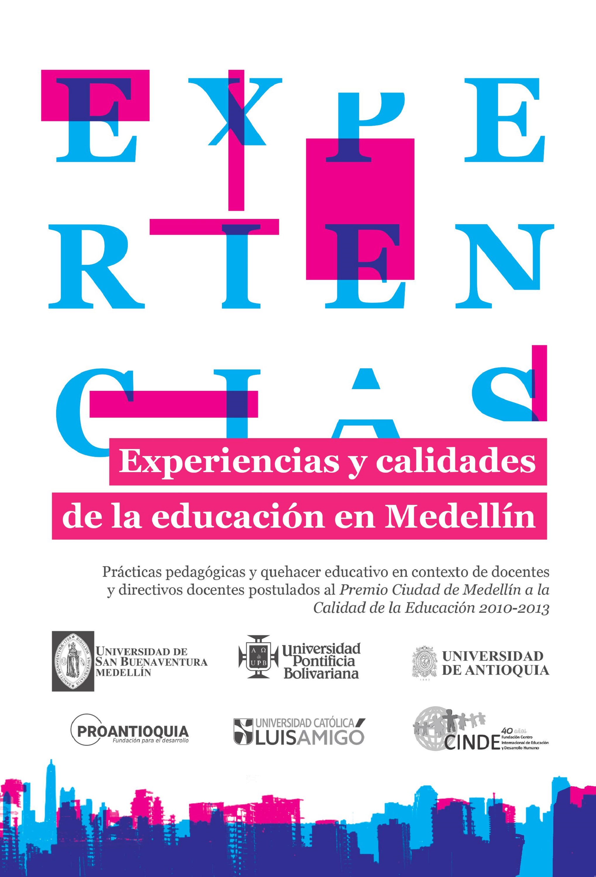 Обложка книги «Experiencias y calidades de la educación en Medellín»