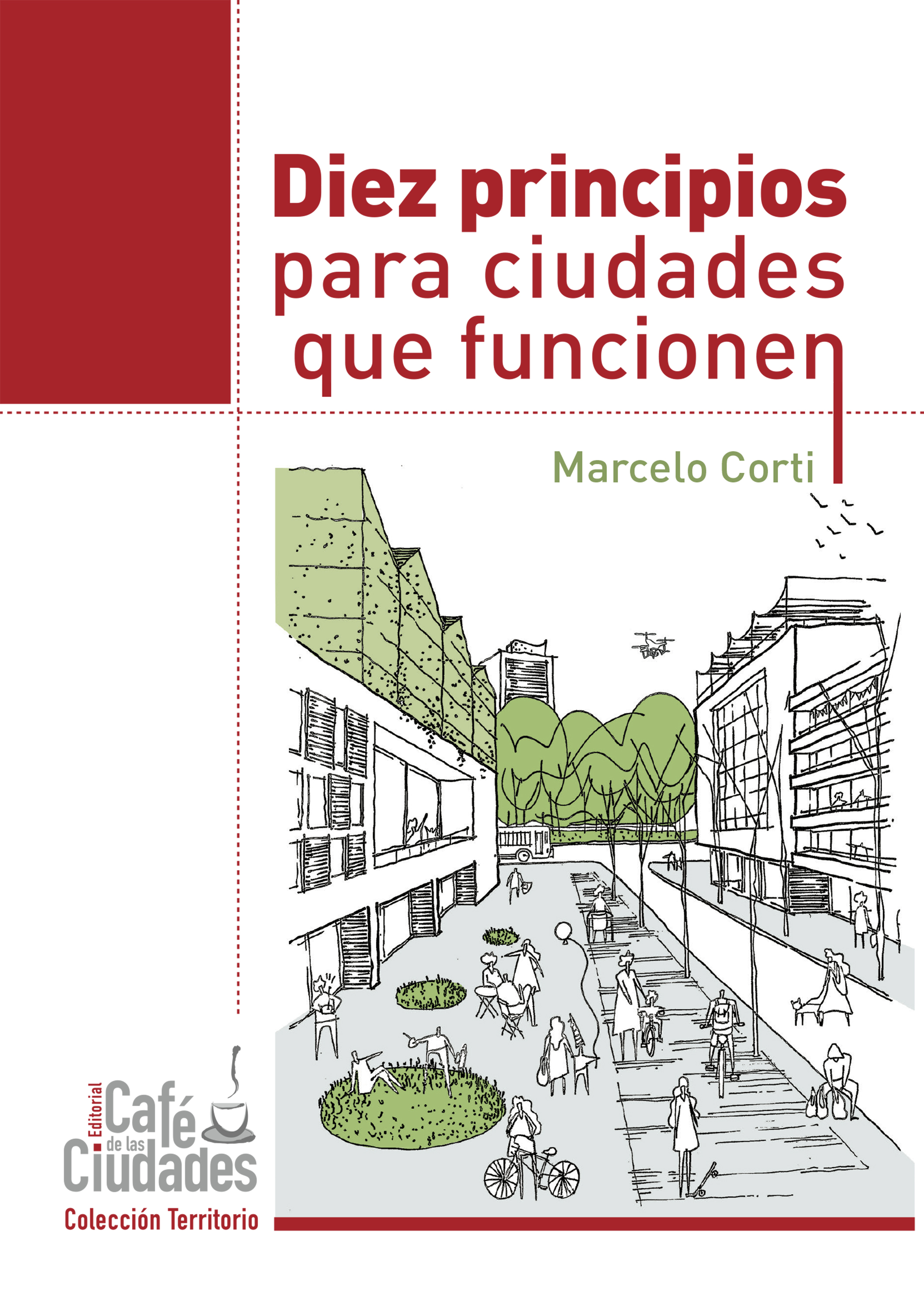 Обложка книги «Diez principios para ciudades que funcionen»