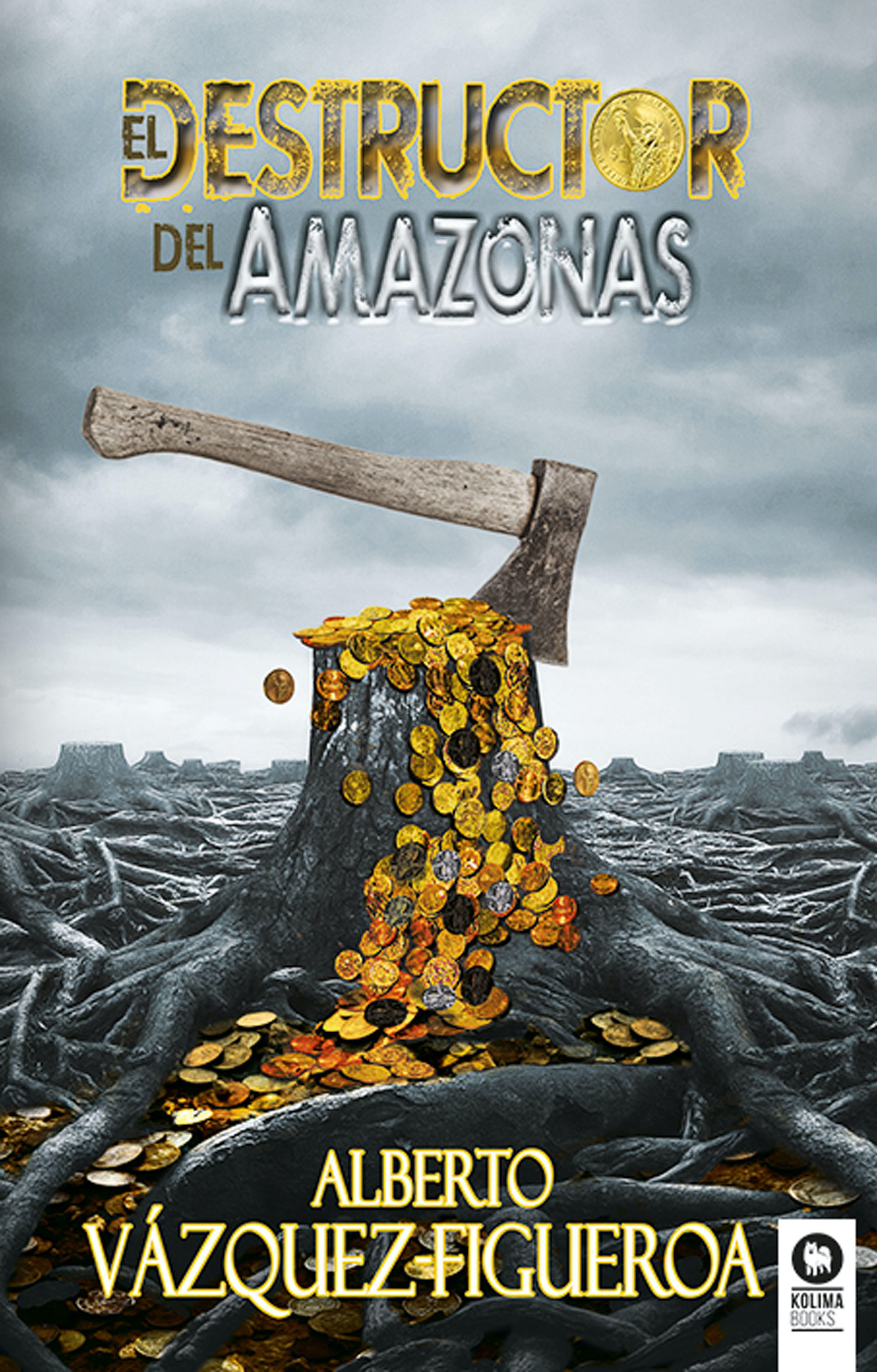Обложка книги «El destructor del Amazonas»