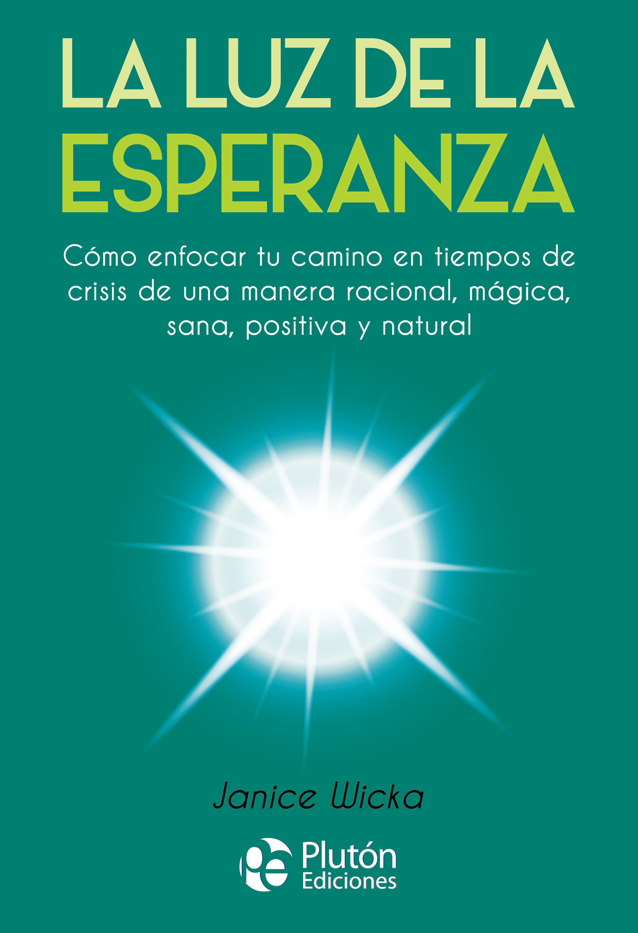 Обложка книги «La Luz de la Esperanza»