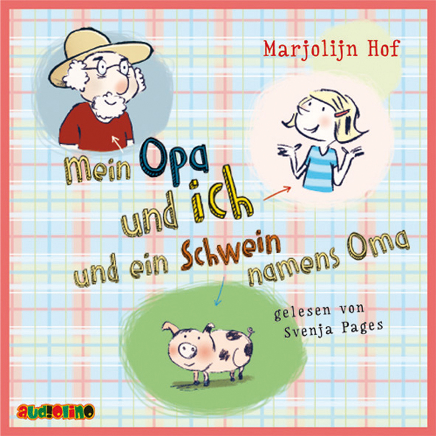 Обложка книги «Mein Opa und ich und ein Schwein namens Oma»