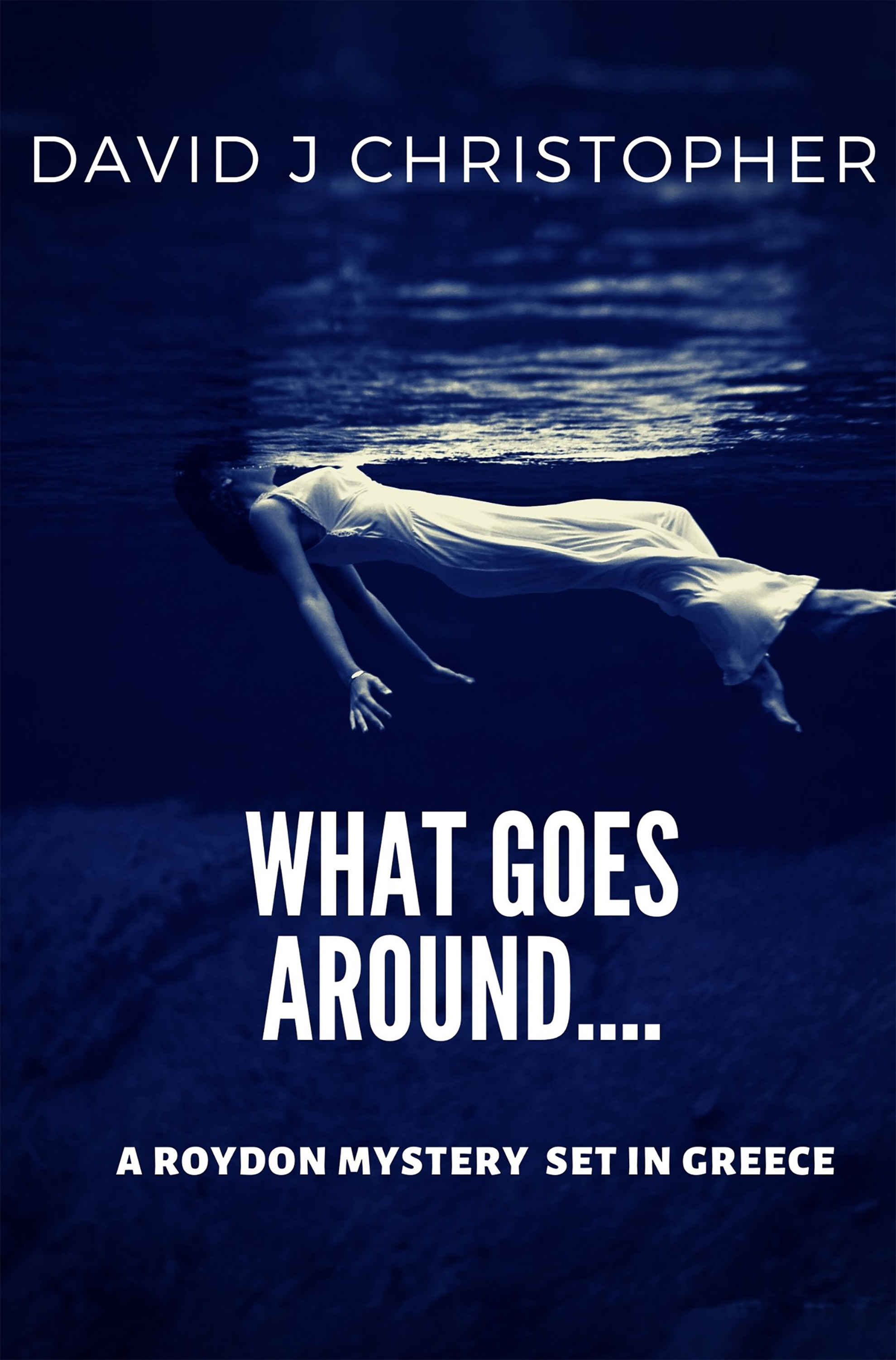 Обложка книги «WHAT GOES AROUND»