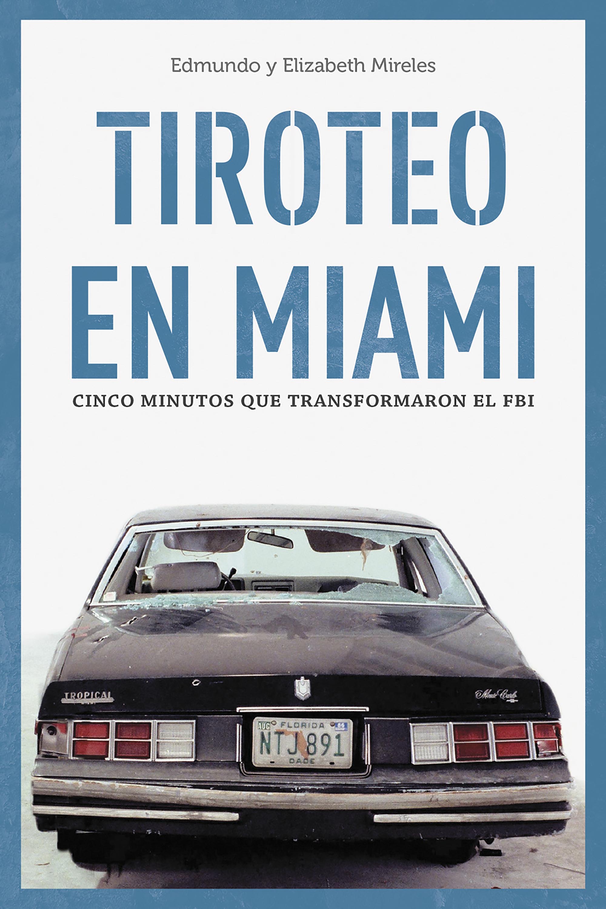 Обложка книги «Tiroteo en Miami»