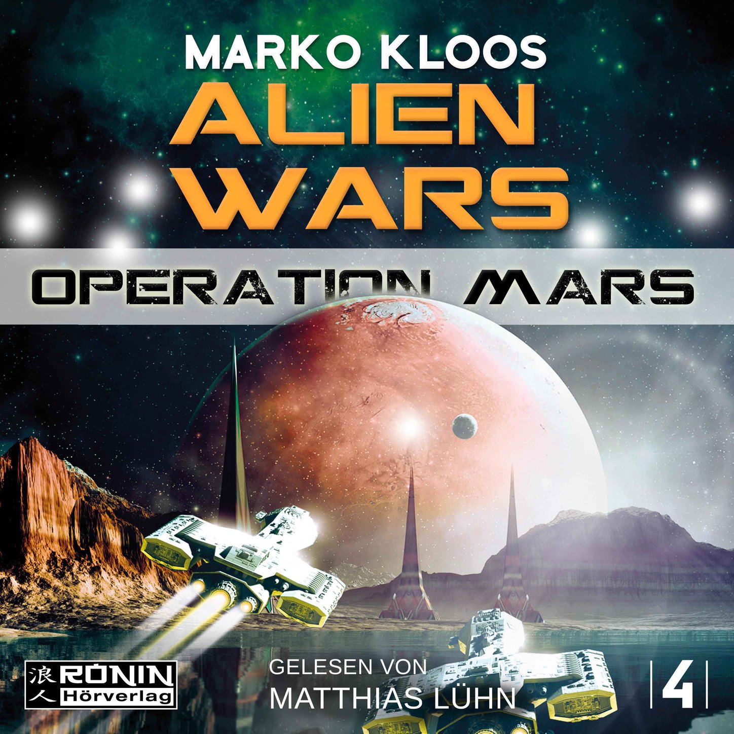Обложка книги «Operation Mars - Alien Wars 4 (Ungekürzt)»