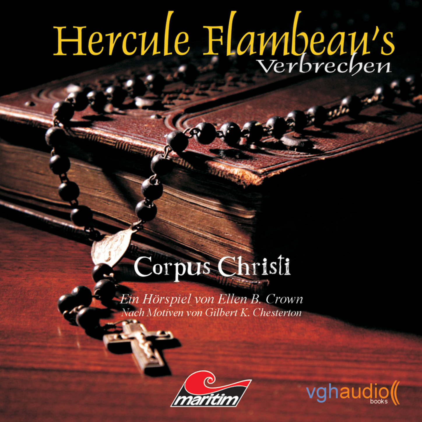 Обложка книги «Hercule Flambeau's Verbrechen, Folge 2: Corpus Christi»