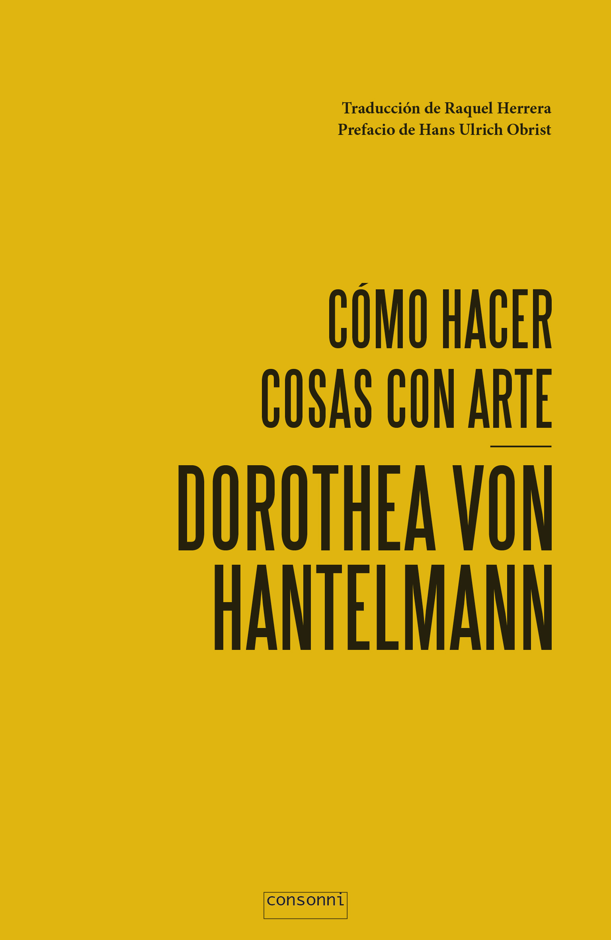 Обложка книги «Cómo hacer cosas con arte»