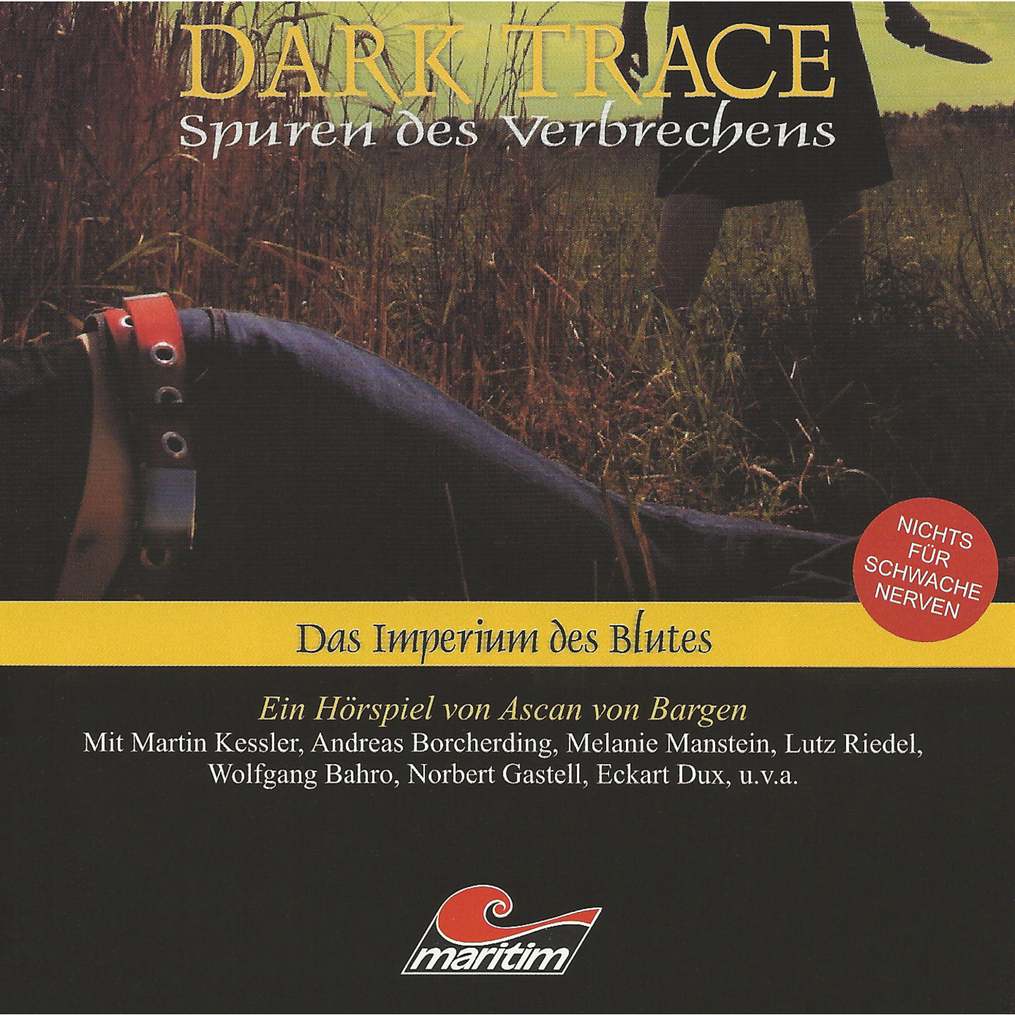 Обложка книги «Dark Trace - Spuren des Verbrechens, Folge 2: Das Imperium des Blutes»