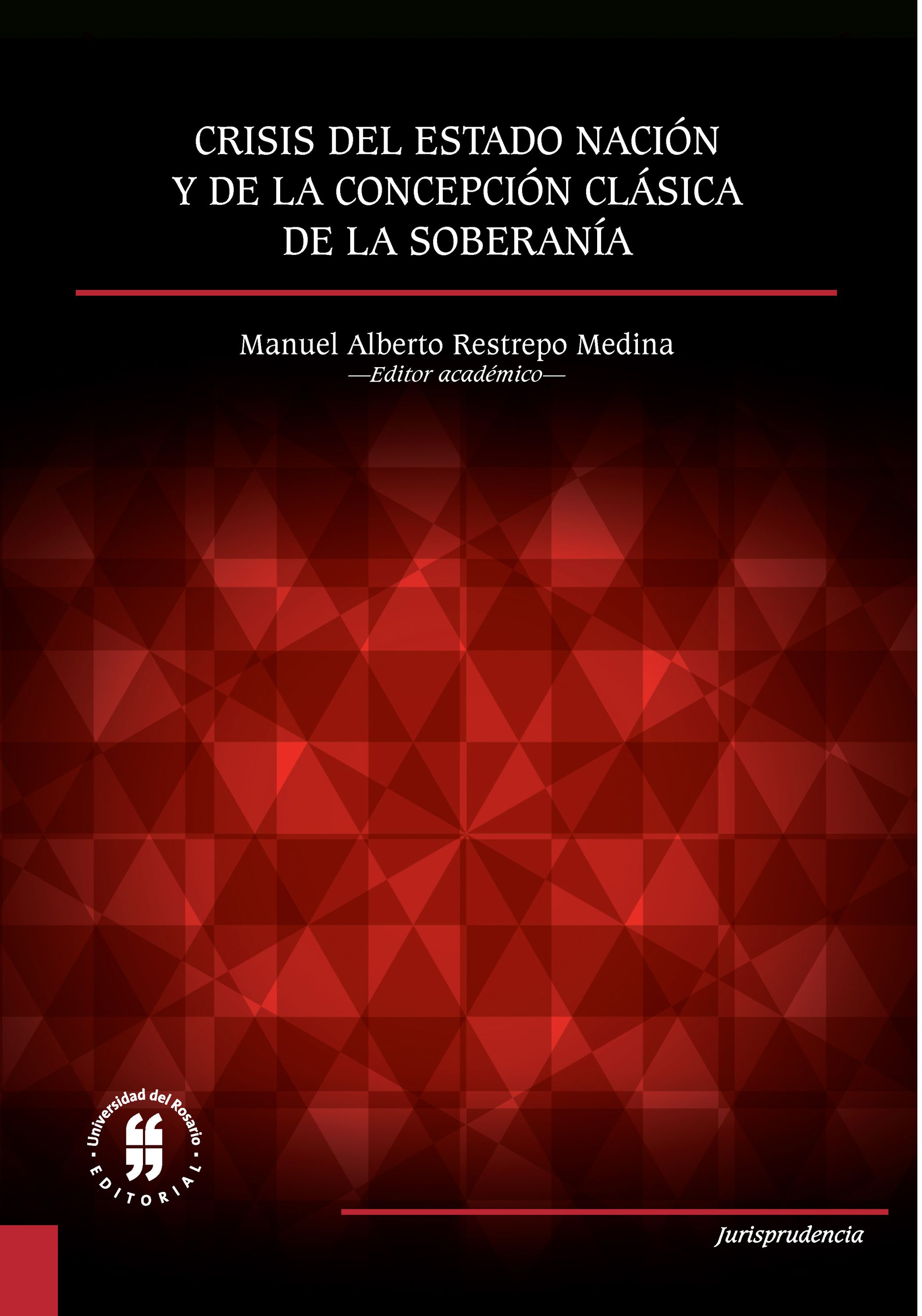 Обложка книги «Crisis del Estado nación y de la concepción clásica de la soberanía»