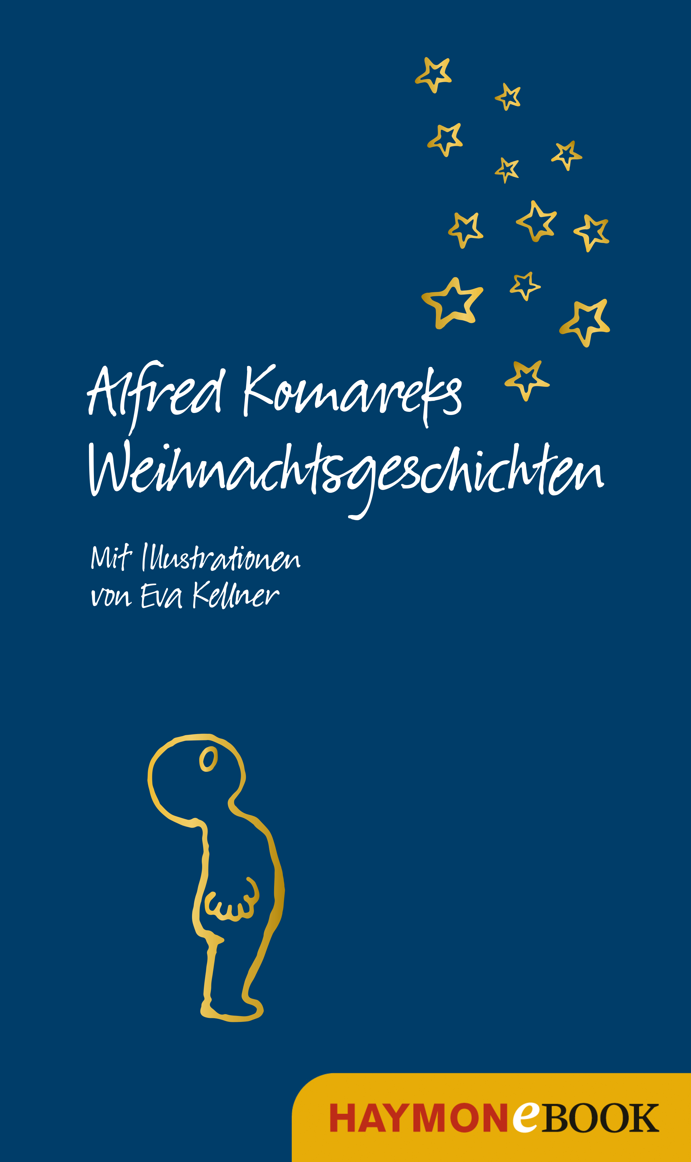 Обложка книги «Alfred Komareks Weihnachtsgeschichten»