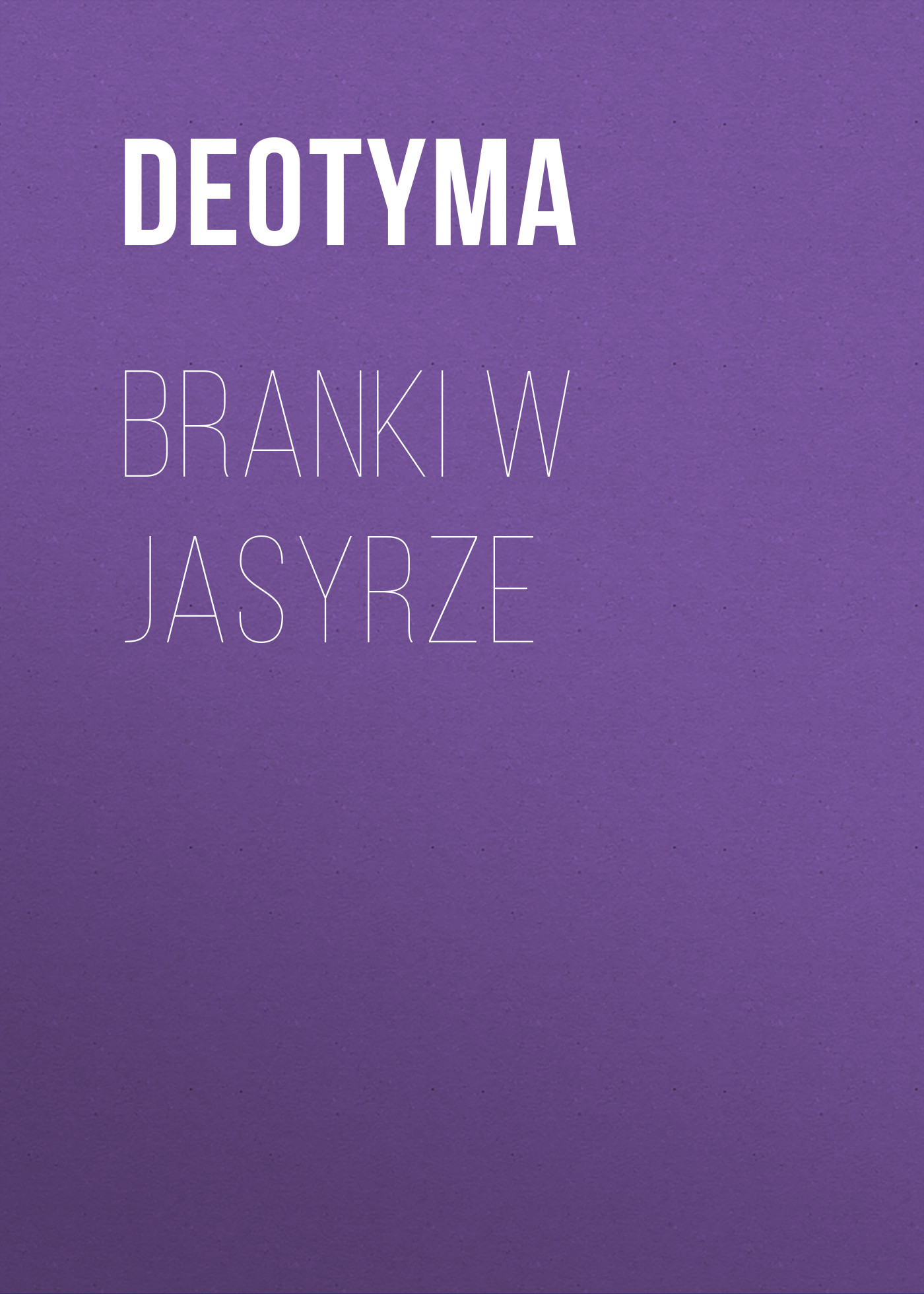 Обложка книги «Branki w jasyrze»