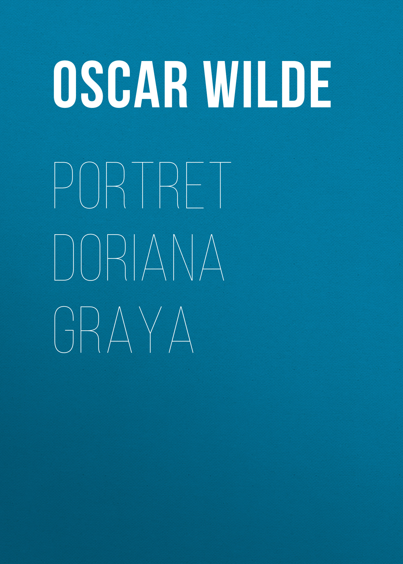 Обложка книги «Portret Doriana Graya»