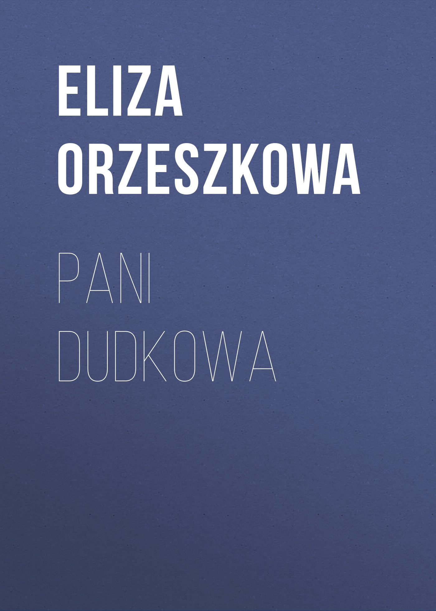 Обложка книги «Pani Dudkowa»