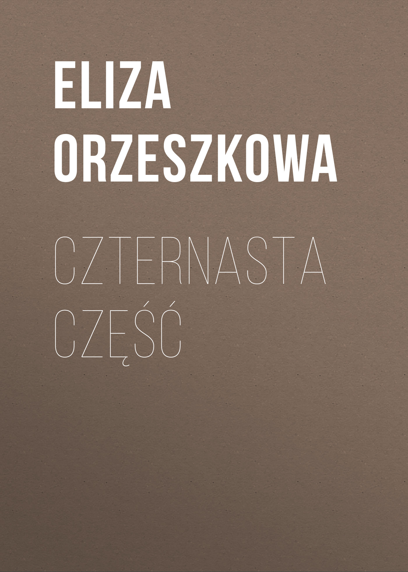 Обложка книги «Czternasta część»