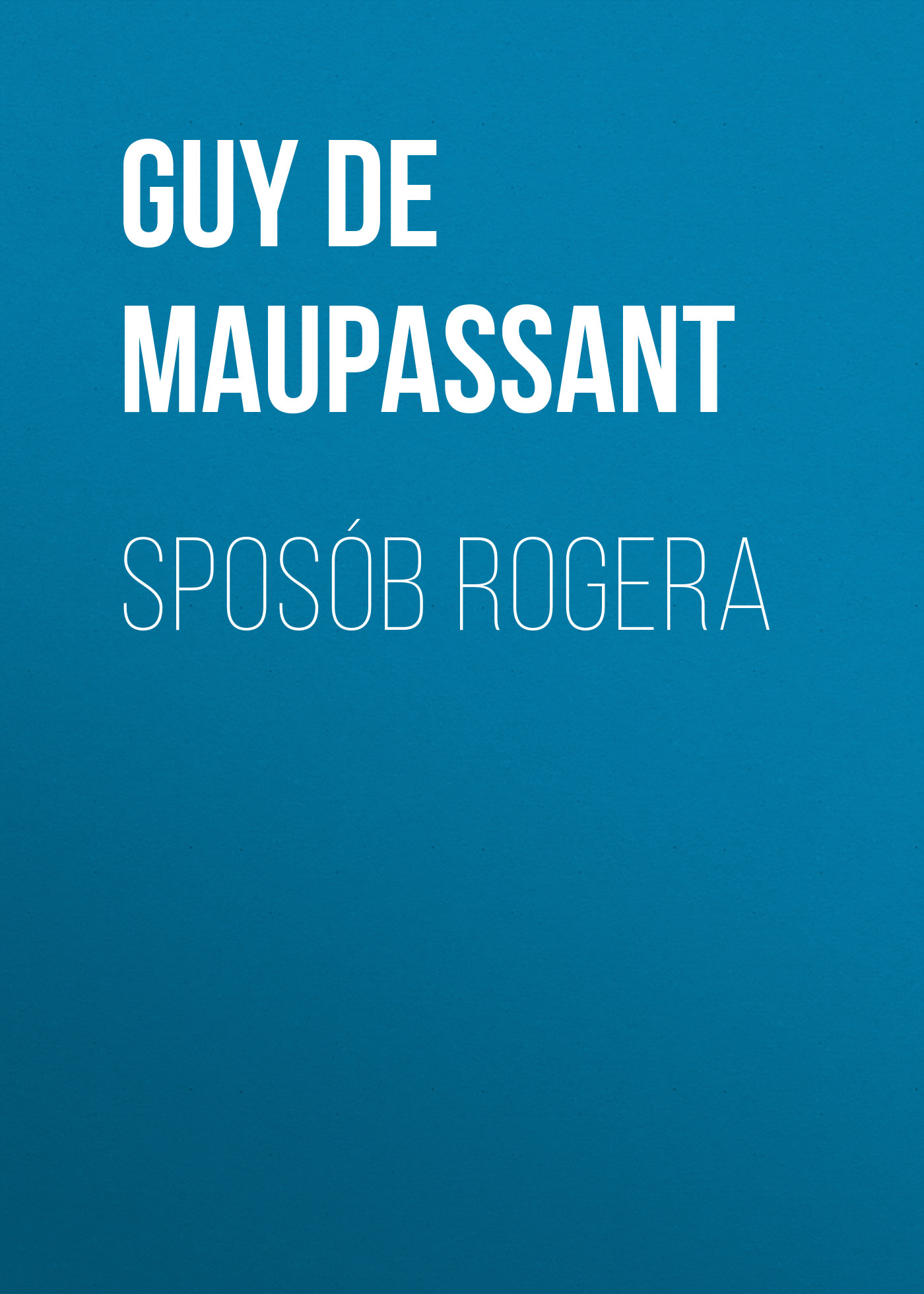 Обложка книги «Sposób Rogera»