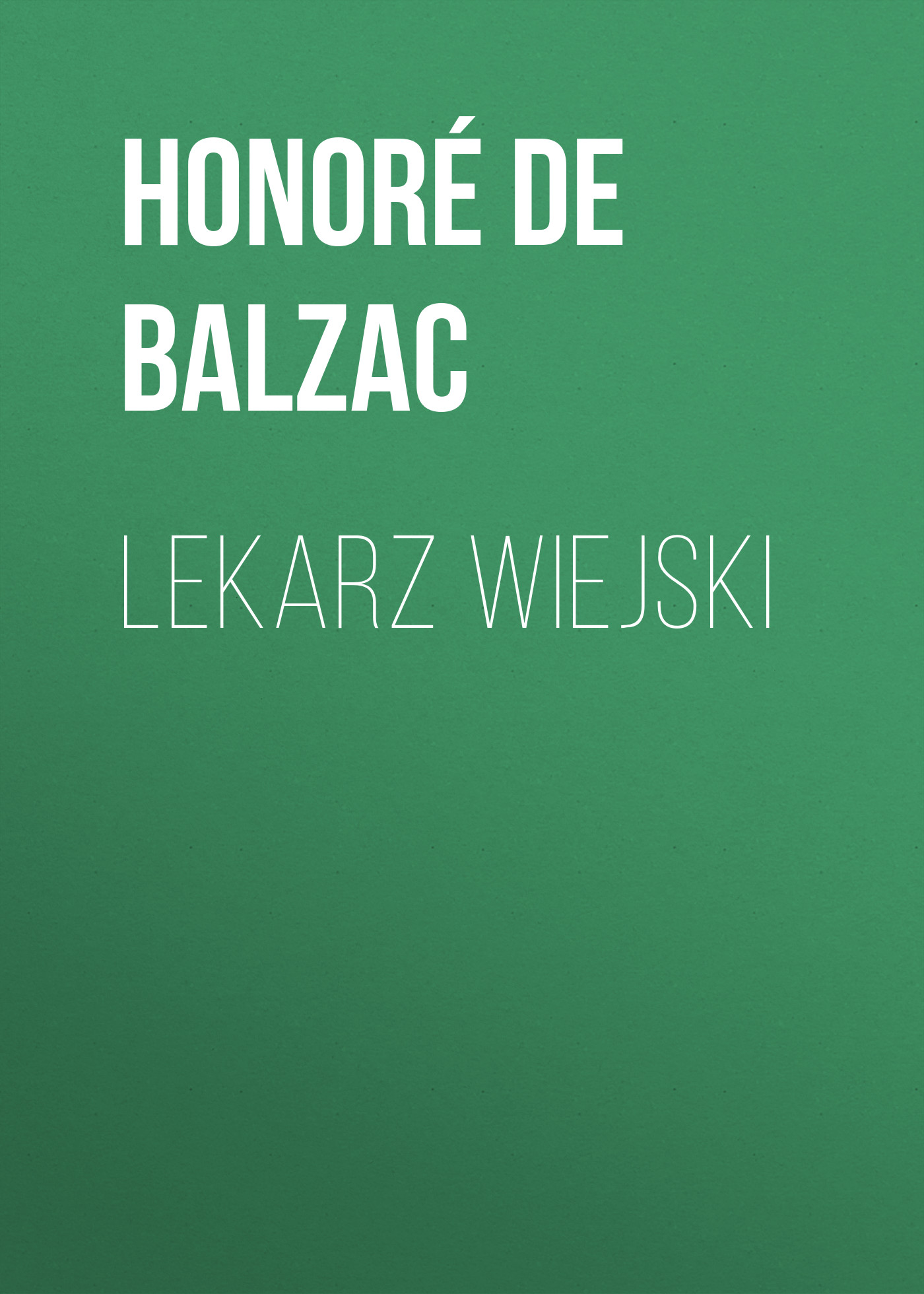 Обложка книги «Lekarz wiejski»