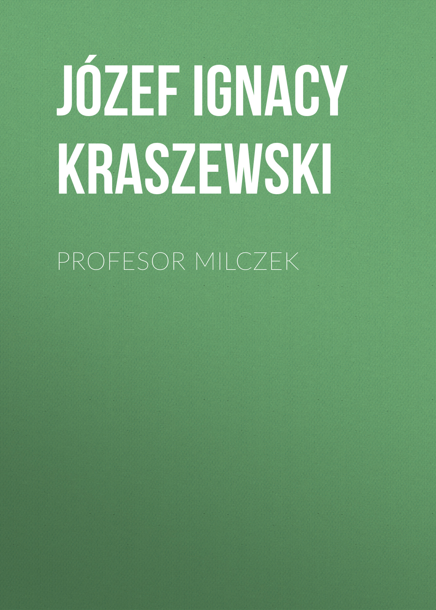 Обложка книги «Profesor Milczek»