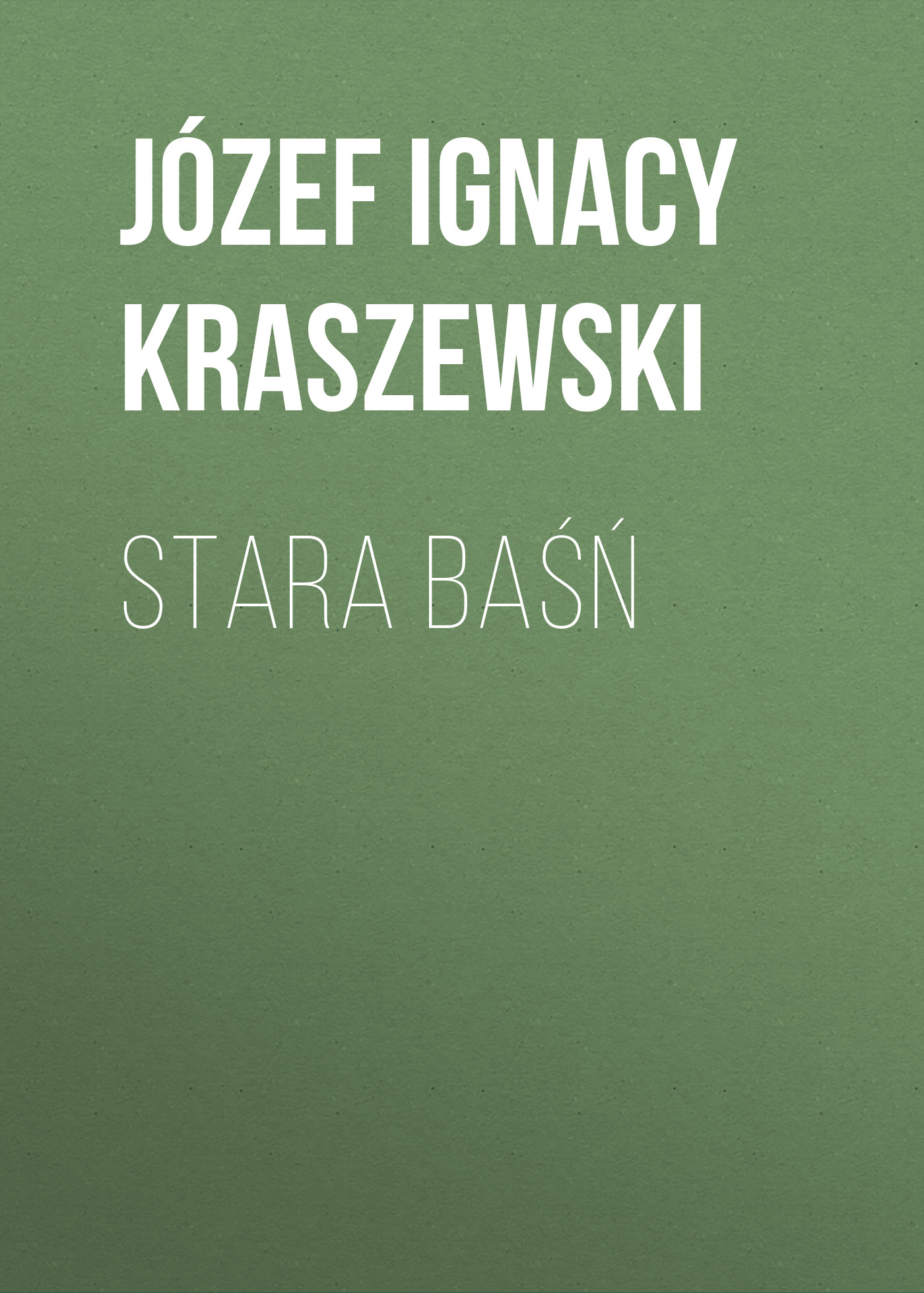 Обложка книги «Stara baśń»