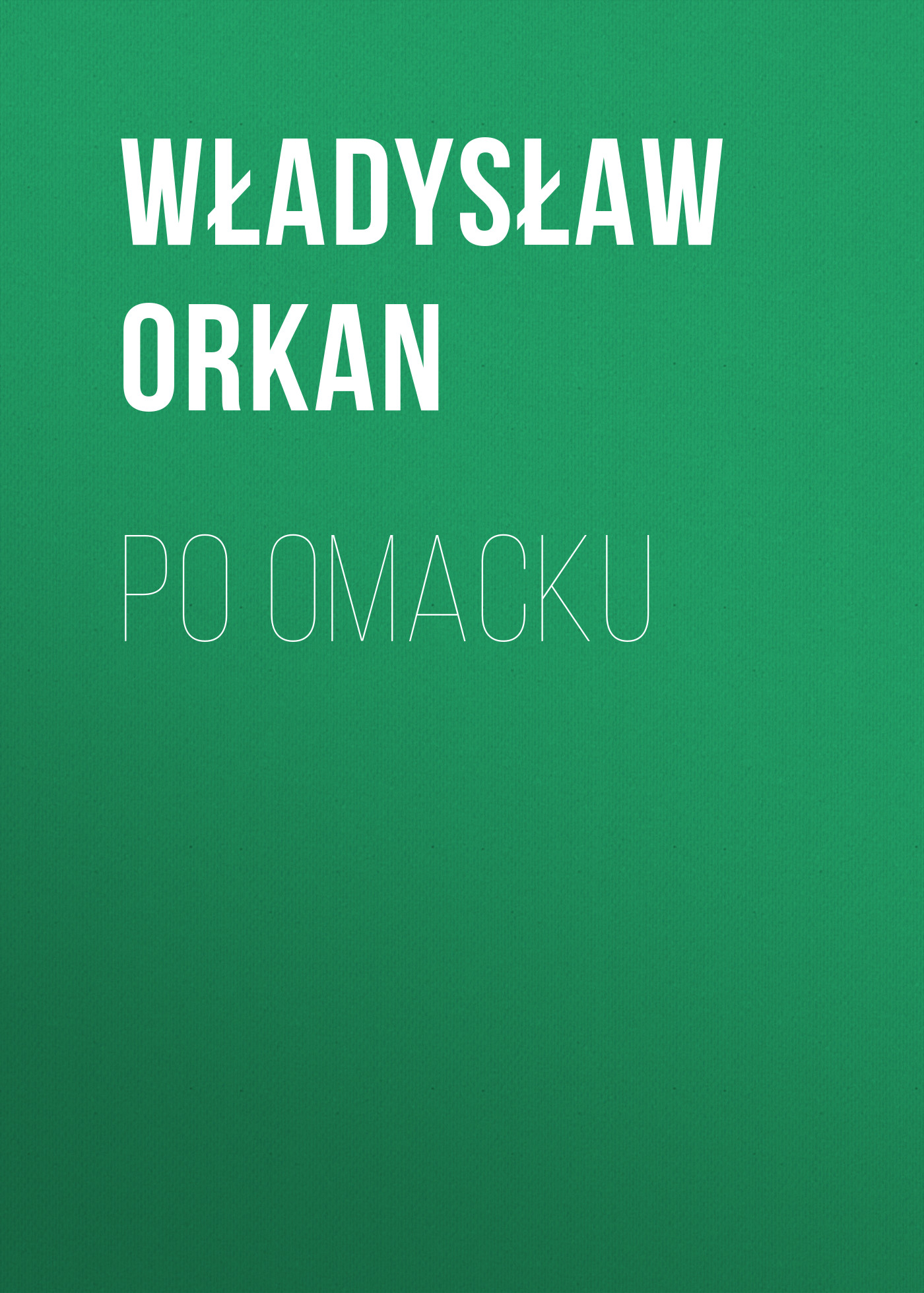 Обложка книги «Po omacku»