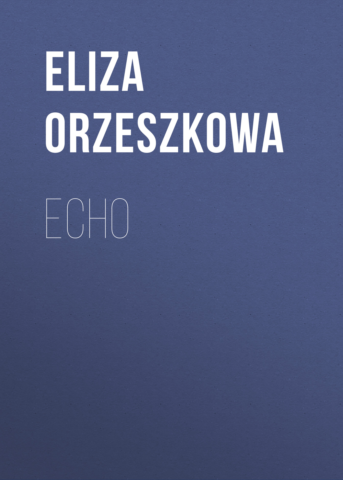 Обложка книги «Echo»