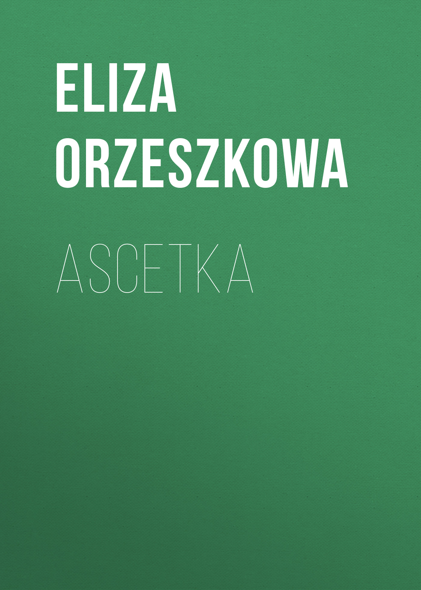 Обложка книги «Ascetka»