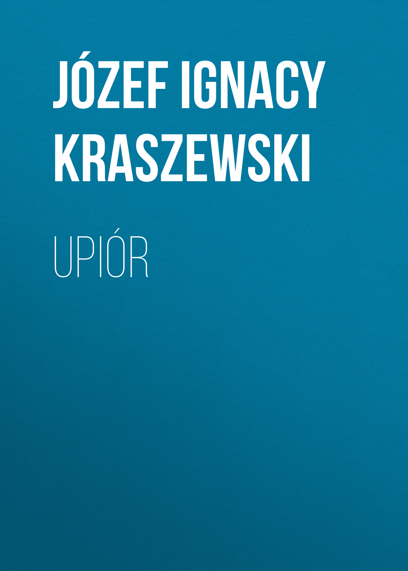 Обложка книги «Upiór»