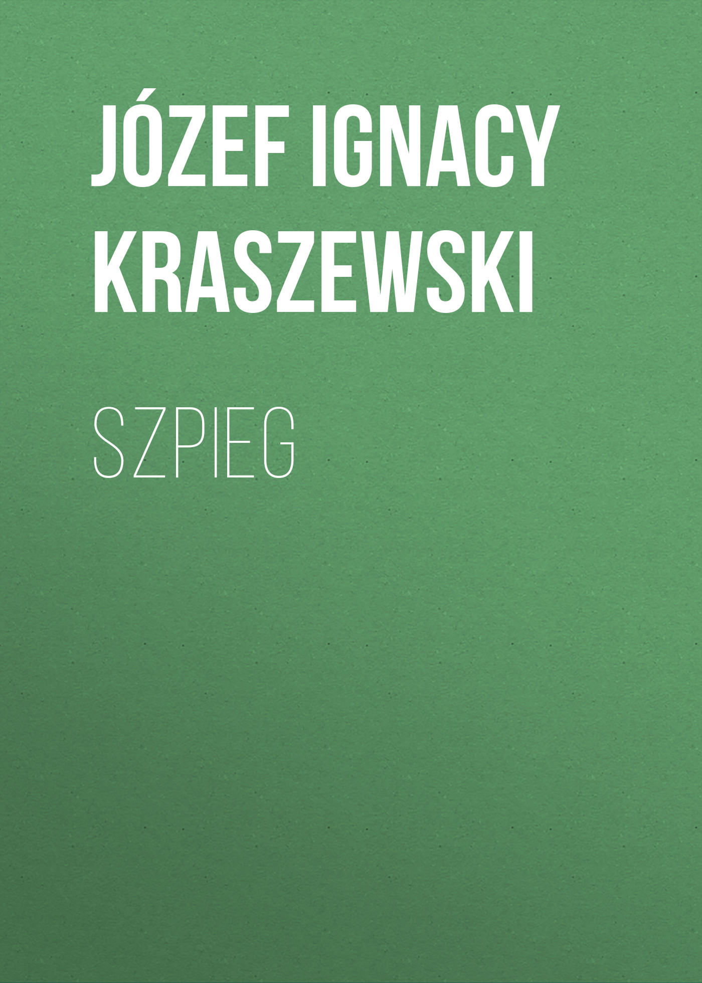 Обложка книги «Szpieg»