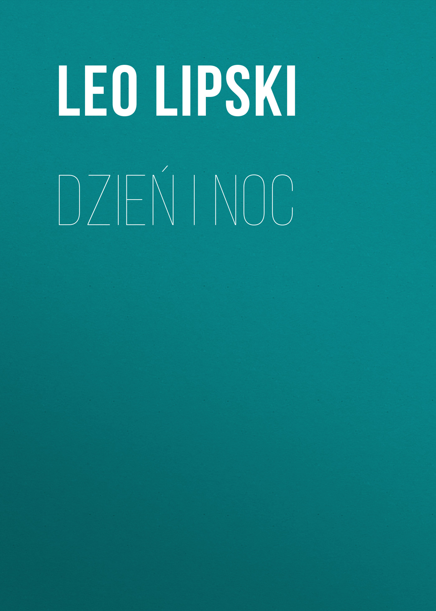 Обложка книги «Dzień i noc»