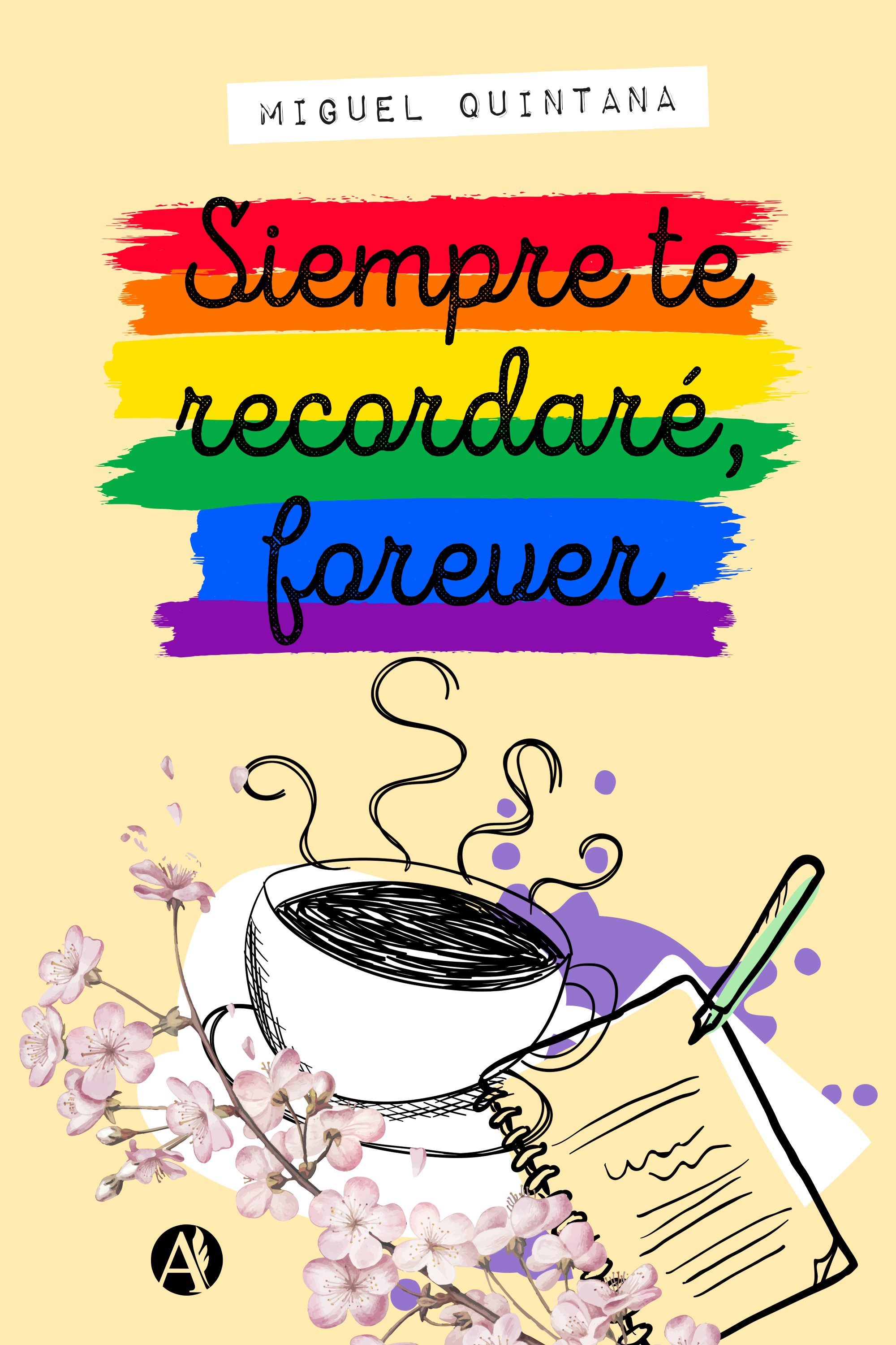 Обложка книги «Siempre te recordaré, forever»