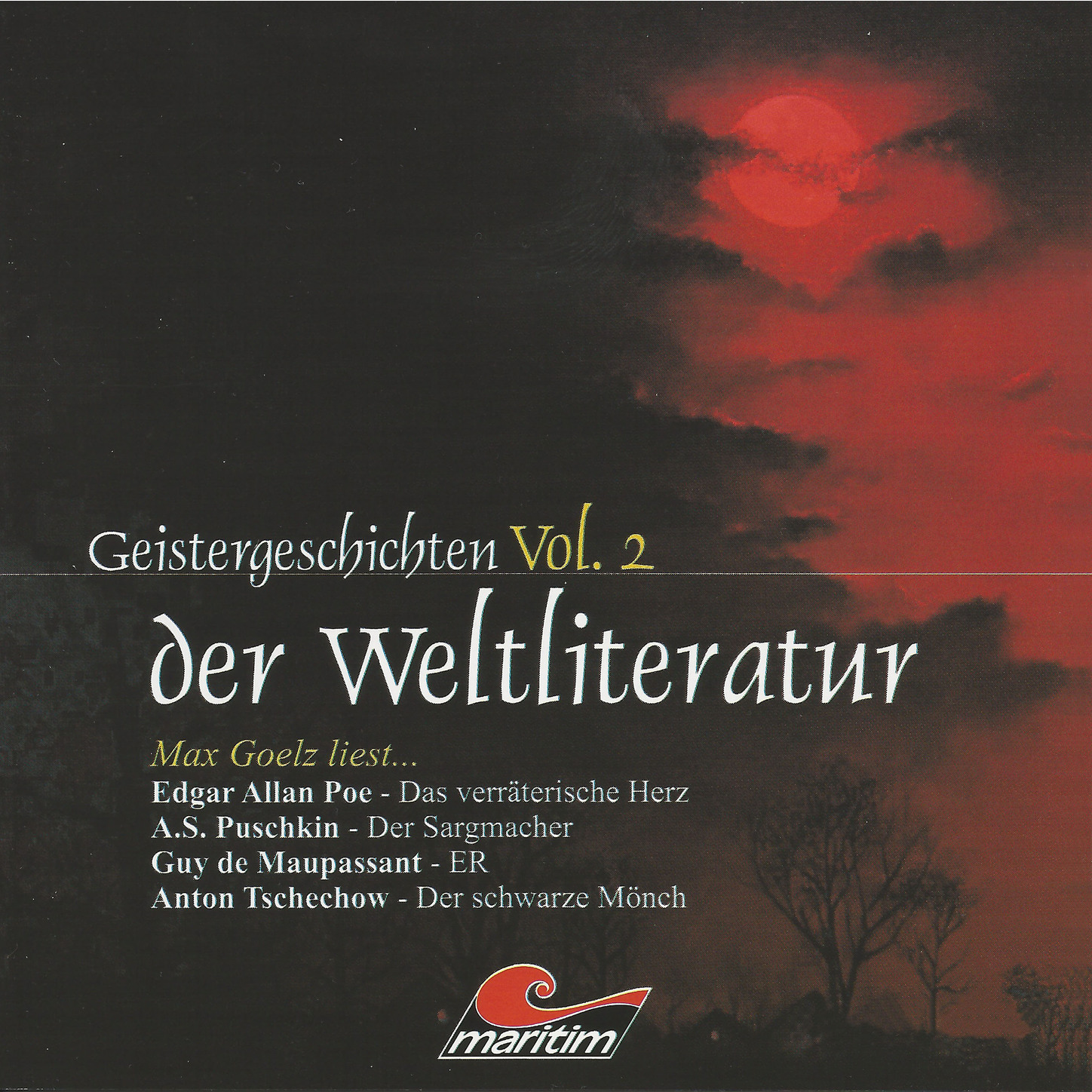 Обложка книги «Geistergeschichten der Weltliteratur, Volume 2: Das verräterische Herz / Der Sargmacher / ER / Der schwarze Mönch»