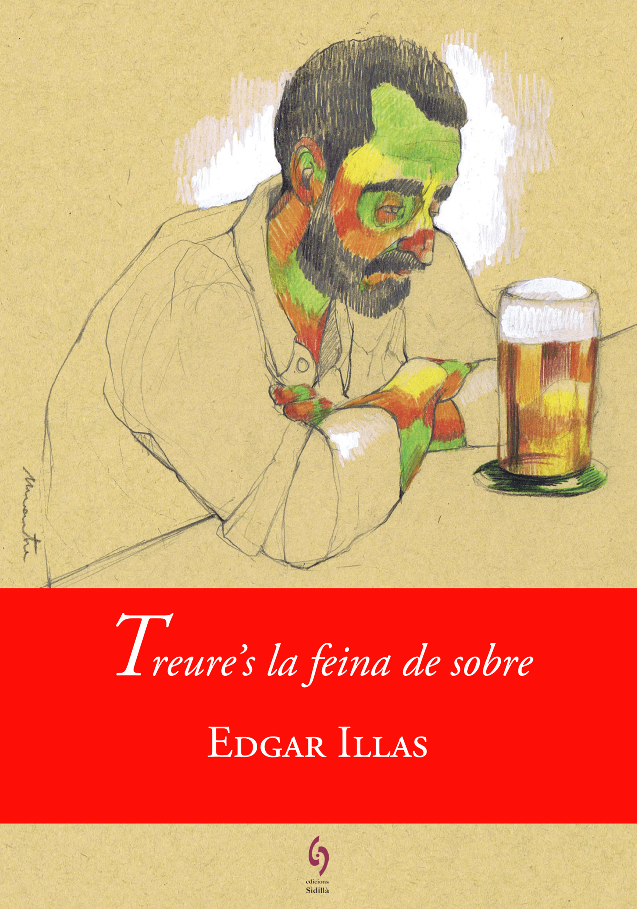 Обложка книги «Treure's la feina de sobre»